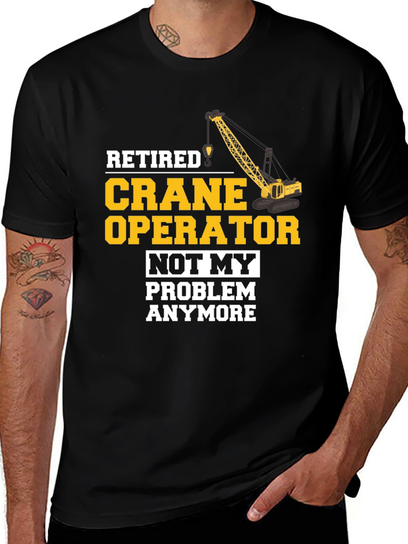 Retired Crane Operator T-Shirt Funny Gift