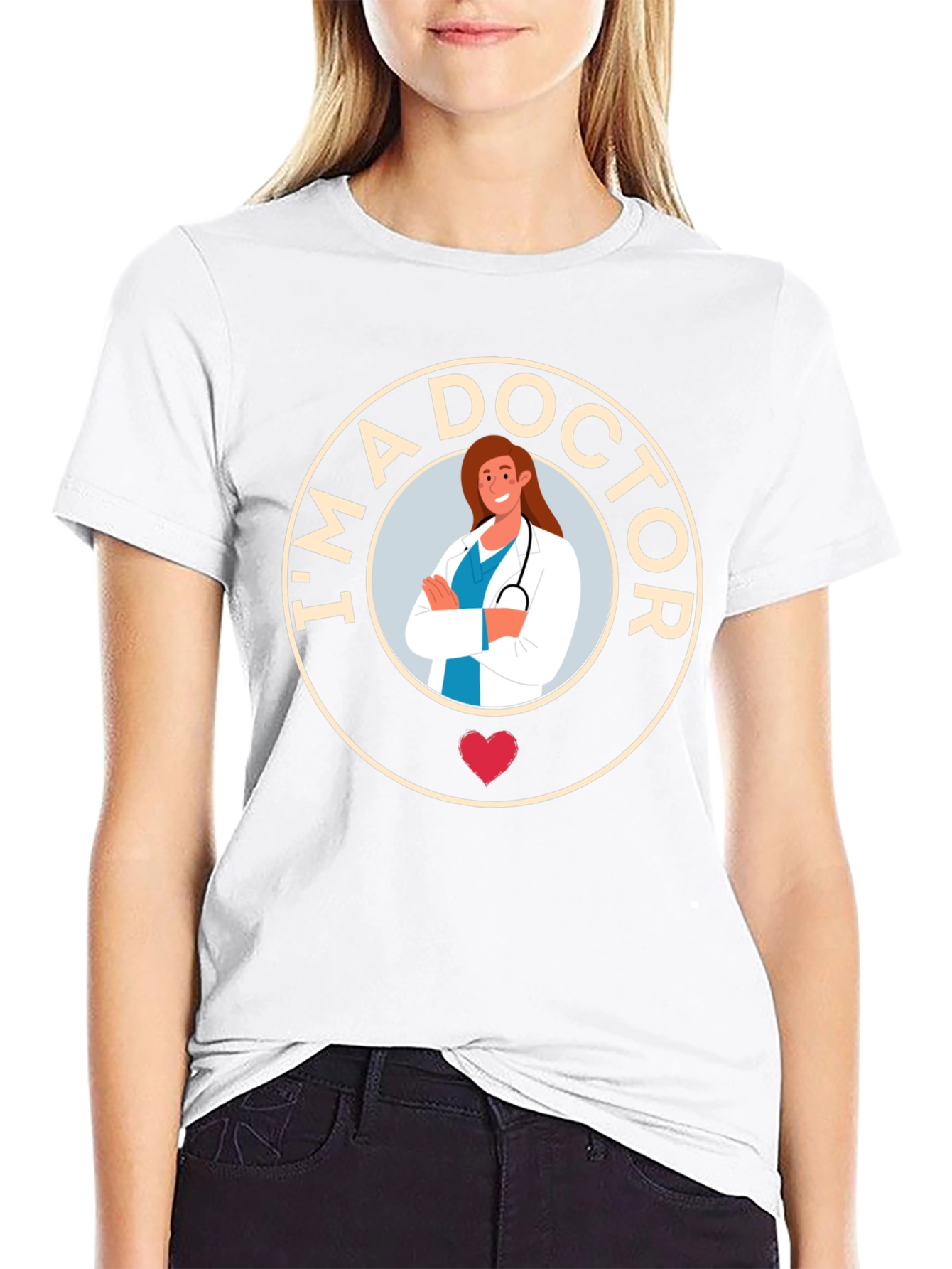 Im A Doctor T-Shirt - Womens Health Tee