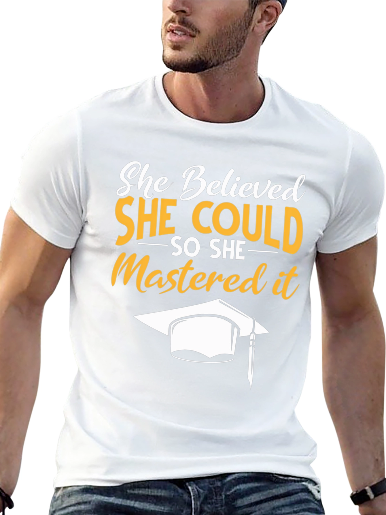 She Believed She Could Graduation T-Shirt