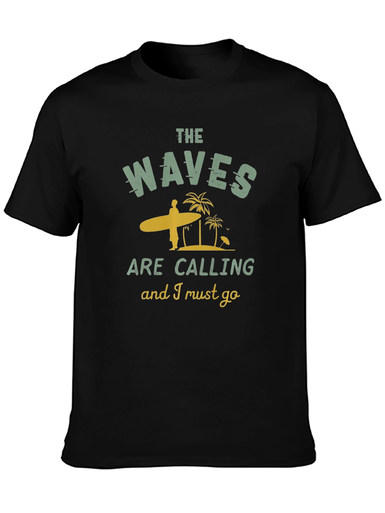 The Waves Are Calling T-Shirt