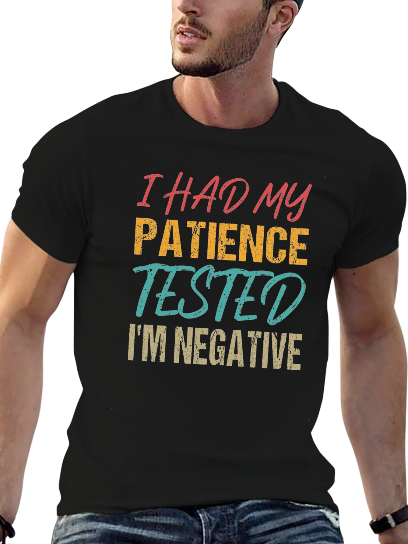 Funny Patience Tested T-Shirt