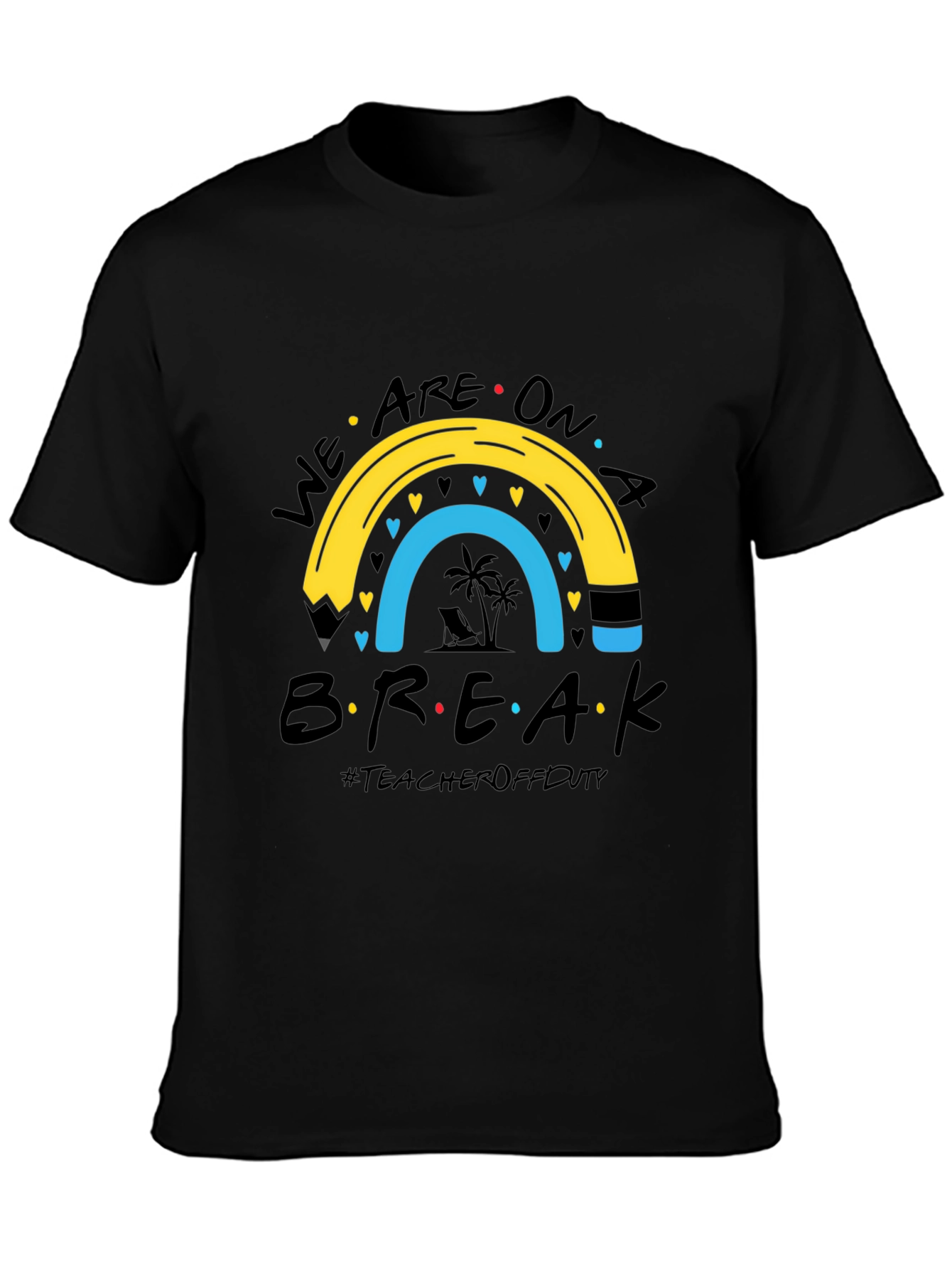 Teacher Off Duty Summer Break T-Shirt