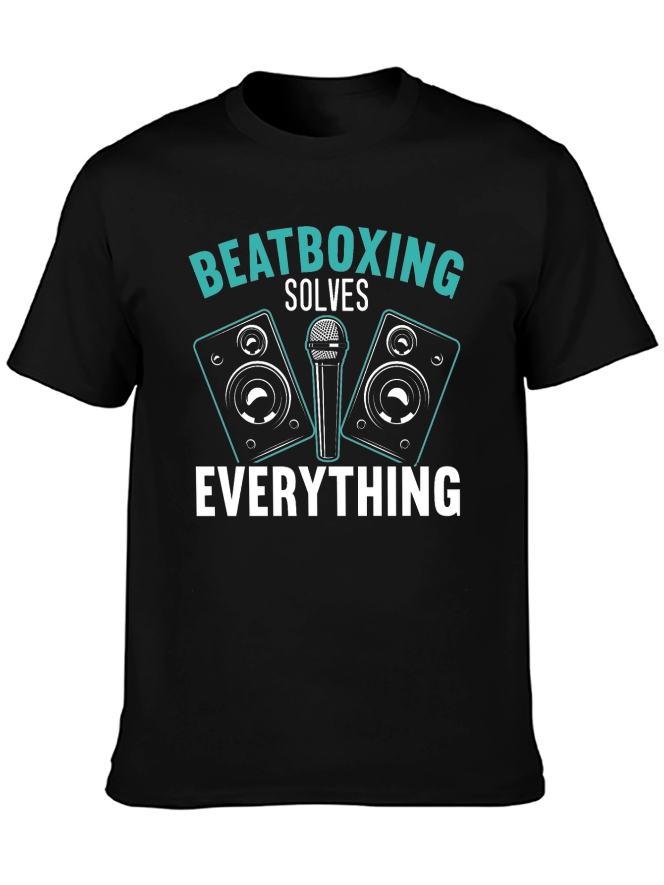 Beatboxing Solves Everything Black T-Shirt