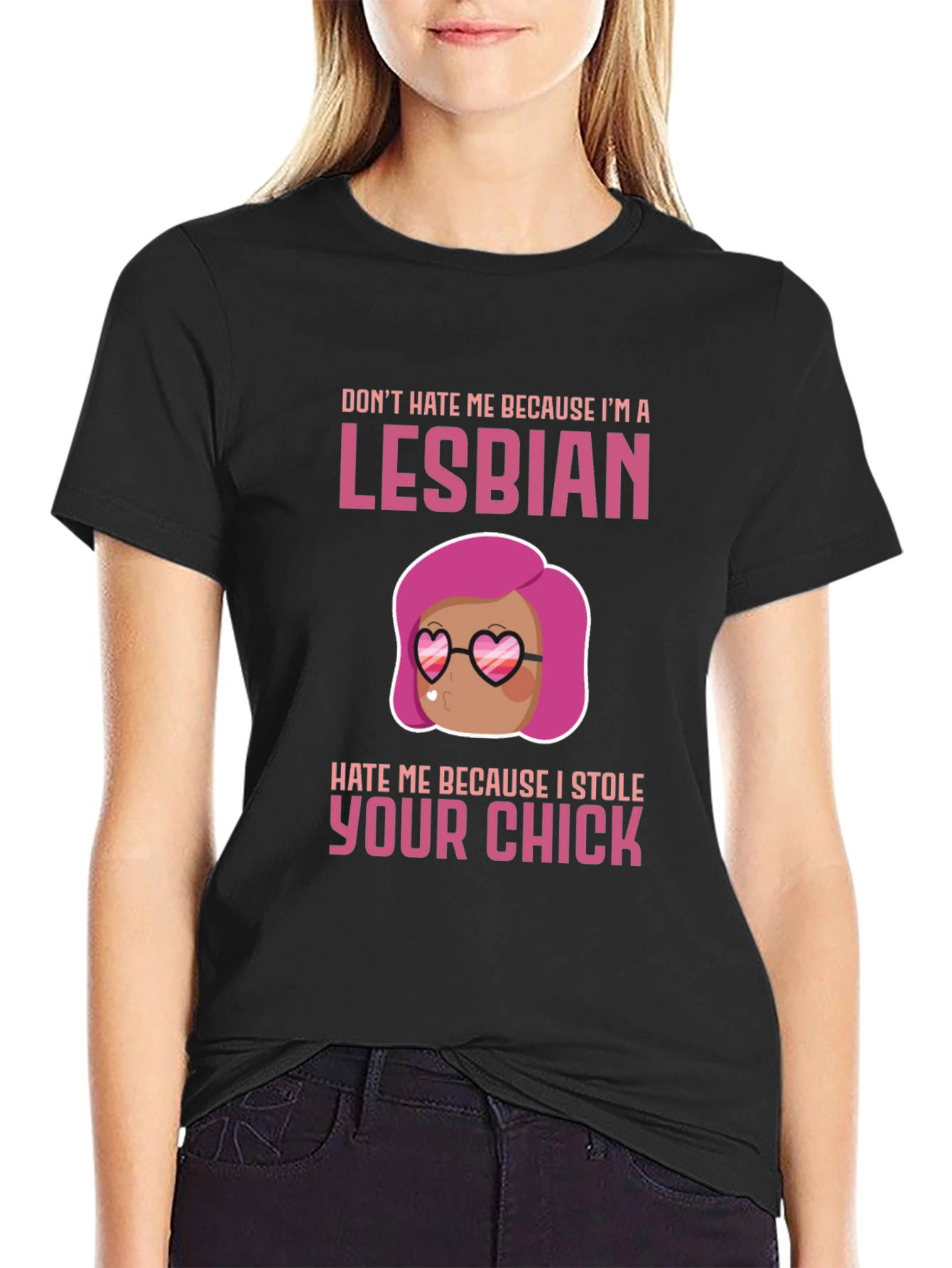 Lesbian Humor Graphic Tee - Dont Hate Me!