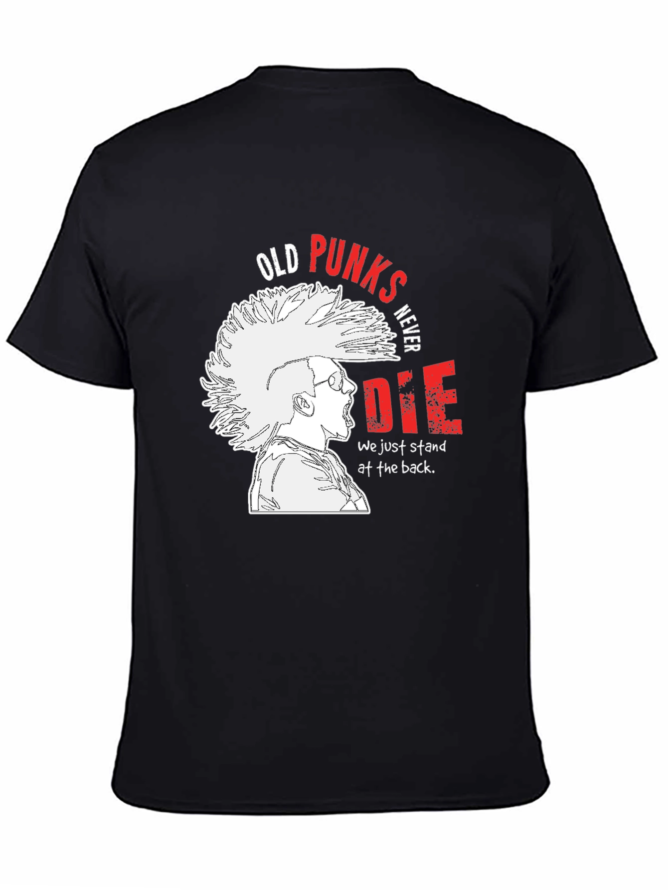 Old Punks Never Die Graphic T-Shirt