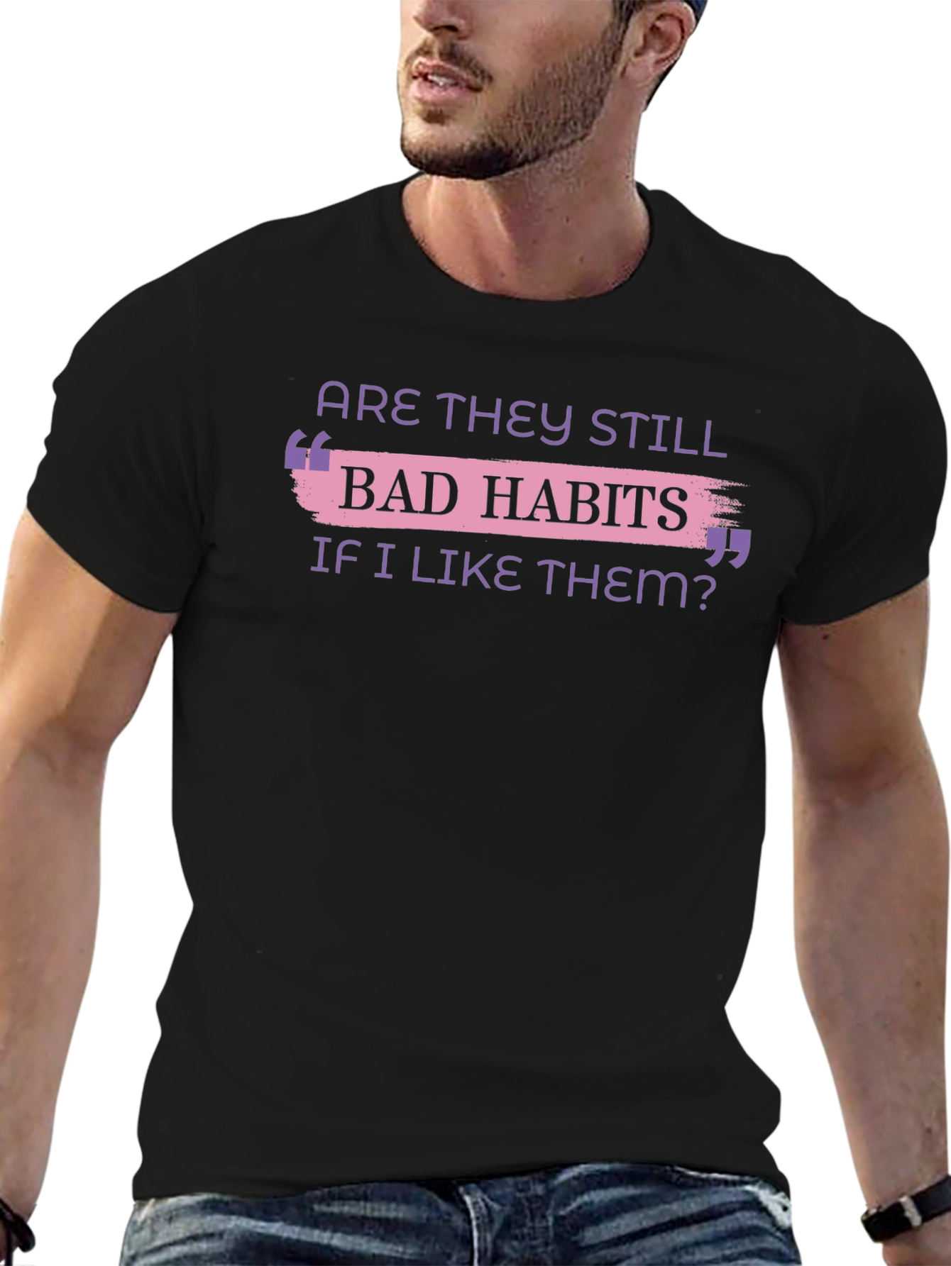 Bad Habits T-Shirt Funny Slogan Tee