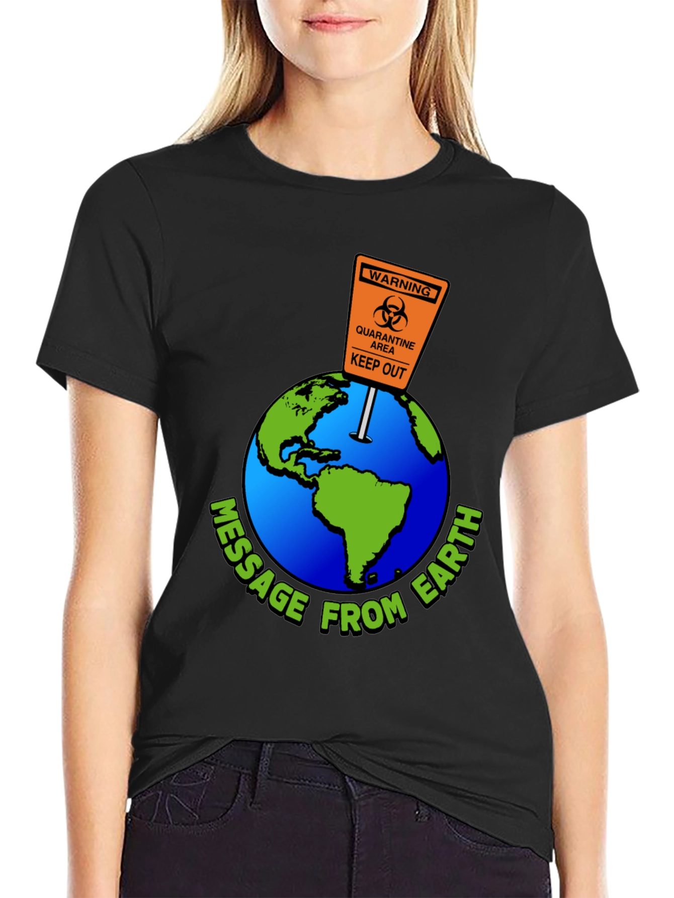 Message from Earth Quarantine T-Shirt