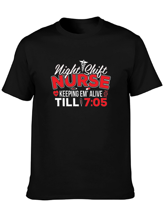 Night Shift Nurse T-Shirt - Keeps Em Alive!