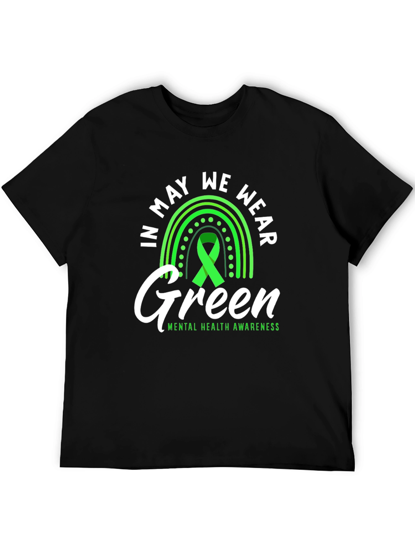 In May We Wear Green Mental Health Awareness T-Shirt