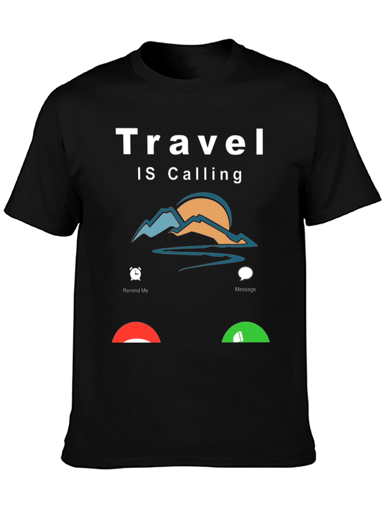 Travel is Calling T-Shirt