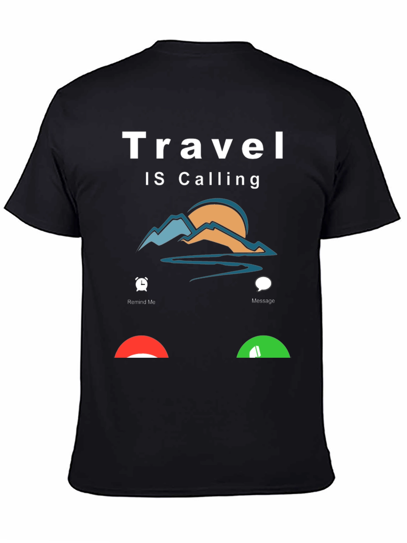 Travel is Calling T-Shirt