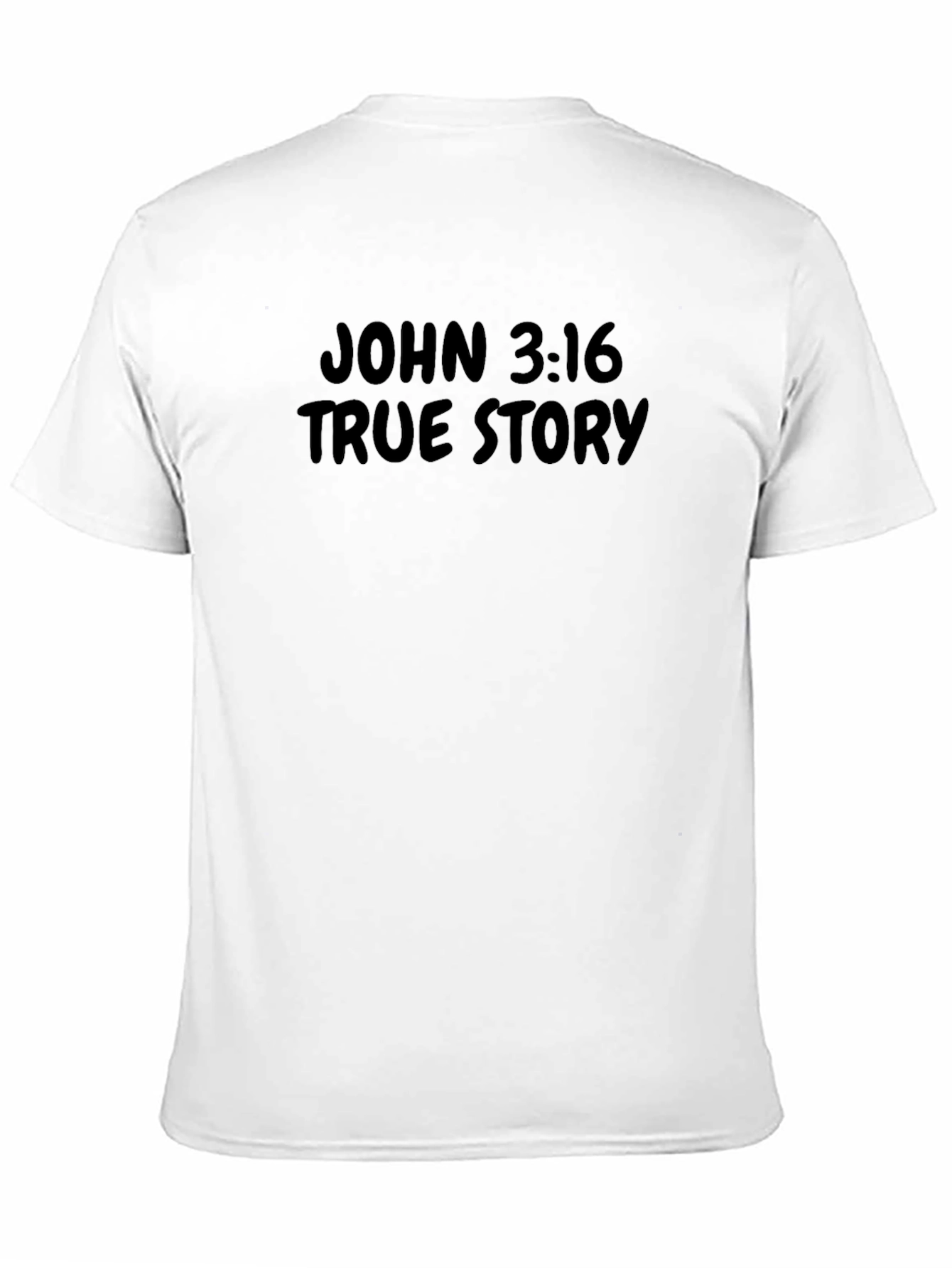 John 3:16 True Story Black Graphic Tee