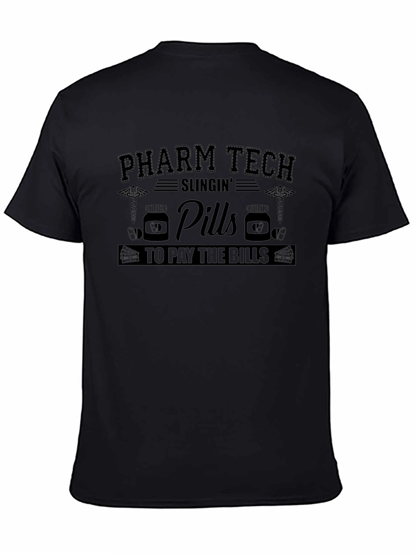 Pharm Tech Slingin Pills T-Shirt