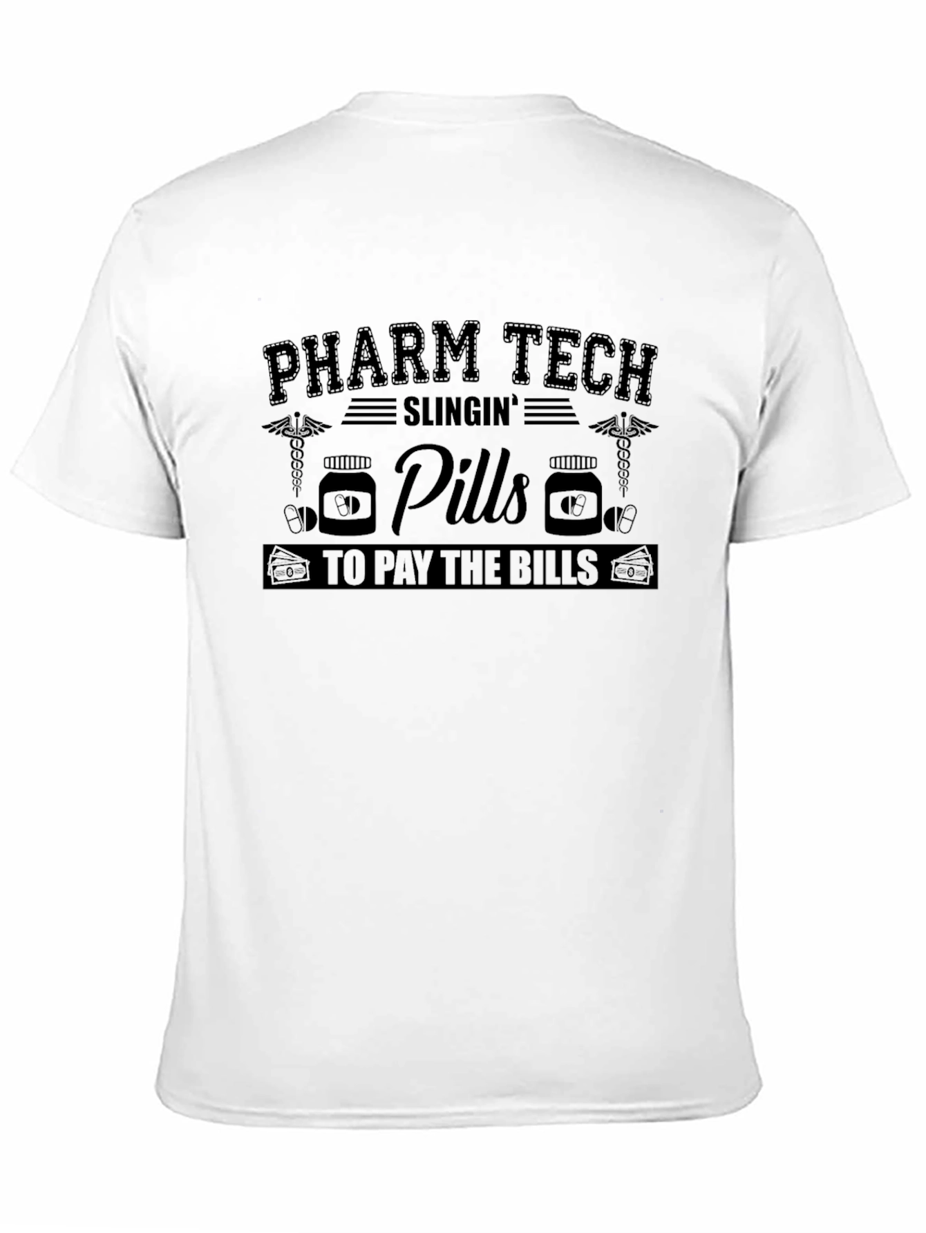Pharm Tech Slingin Pills T-Shirt