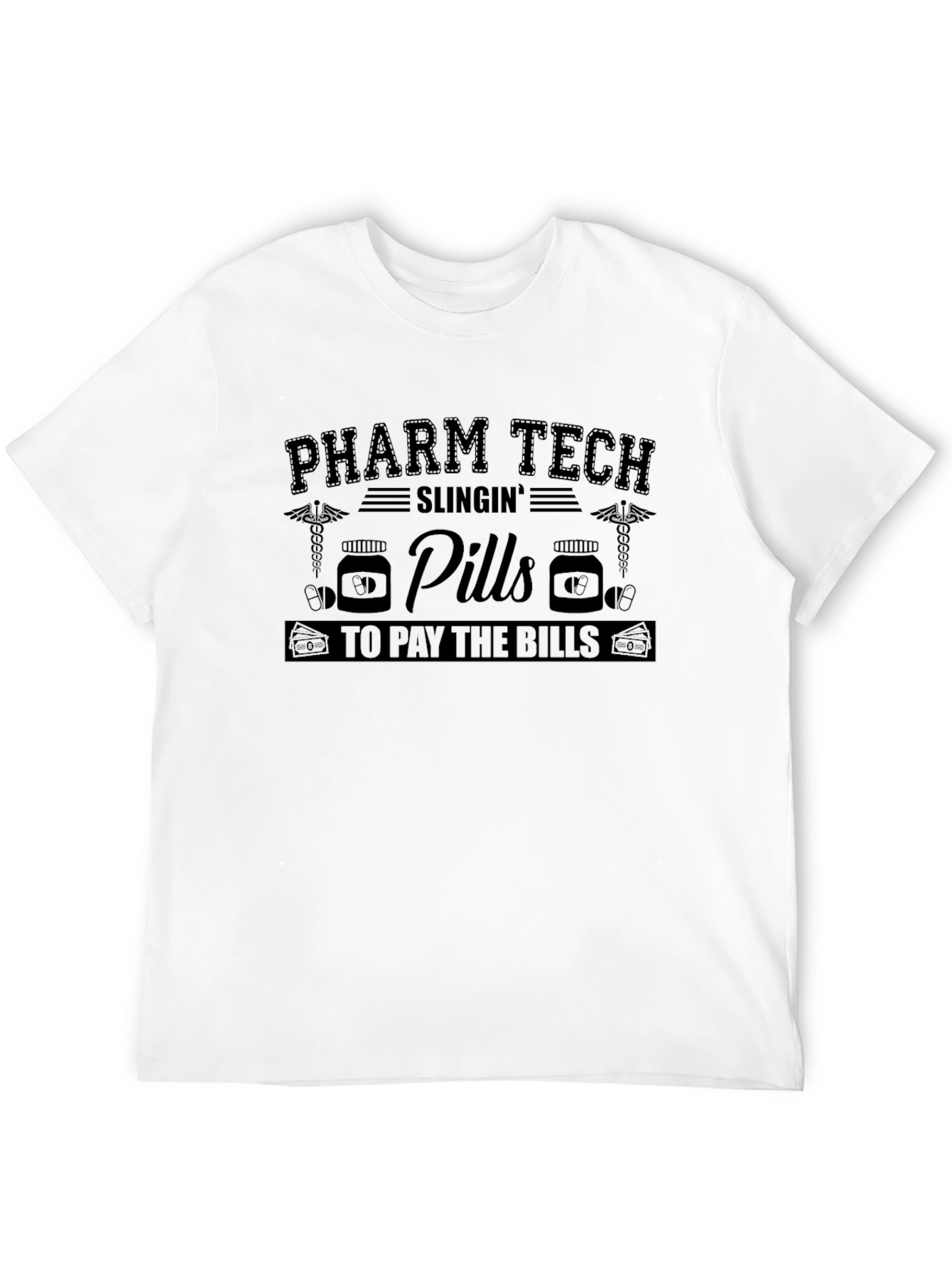 Pharm Tech Slingin Pills T-Shirt
