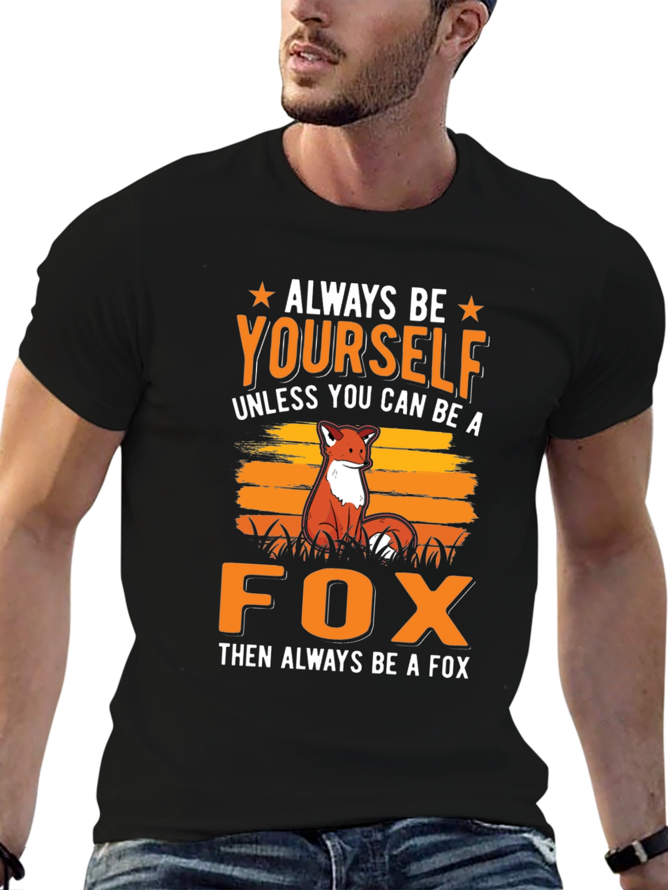 Always Be Yourself Fox Graphic T-Shirt