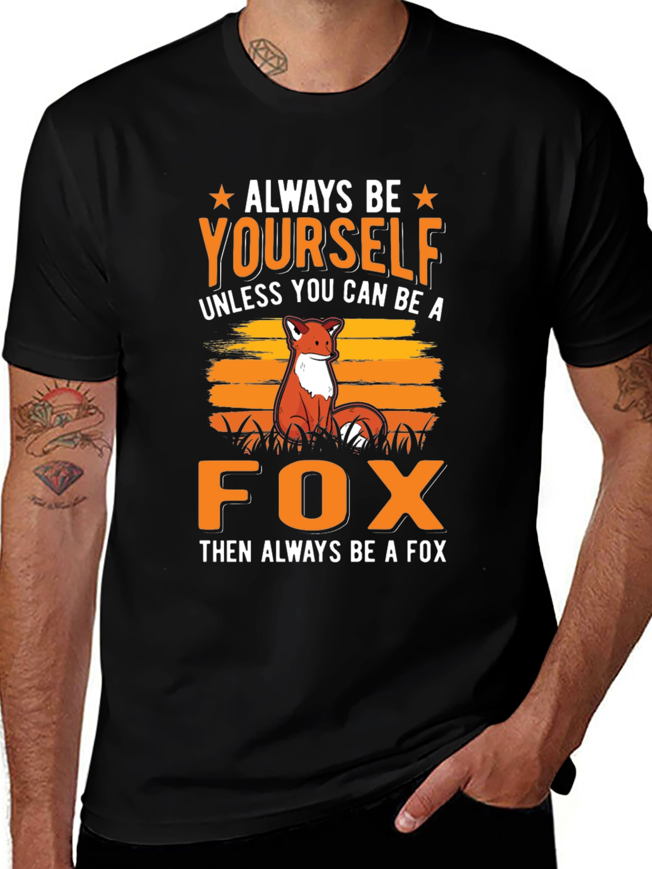 Always Be Yourself Fox Graphic T-Shirt