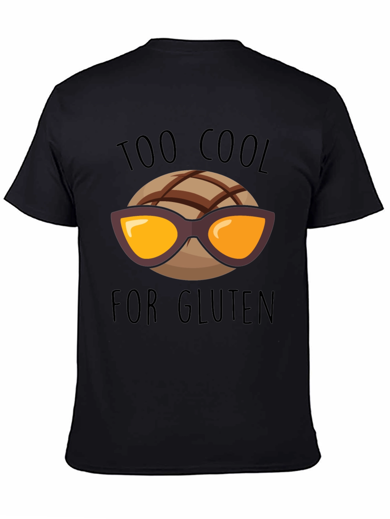 Too Cool for Gluten Black T-Shirt