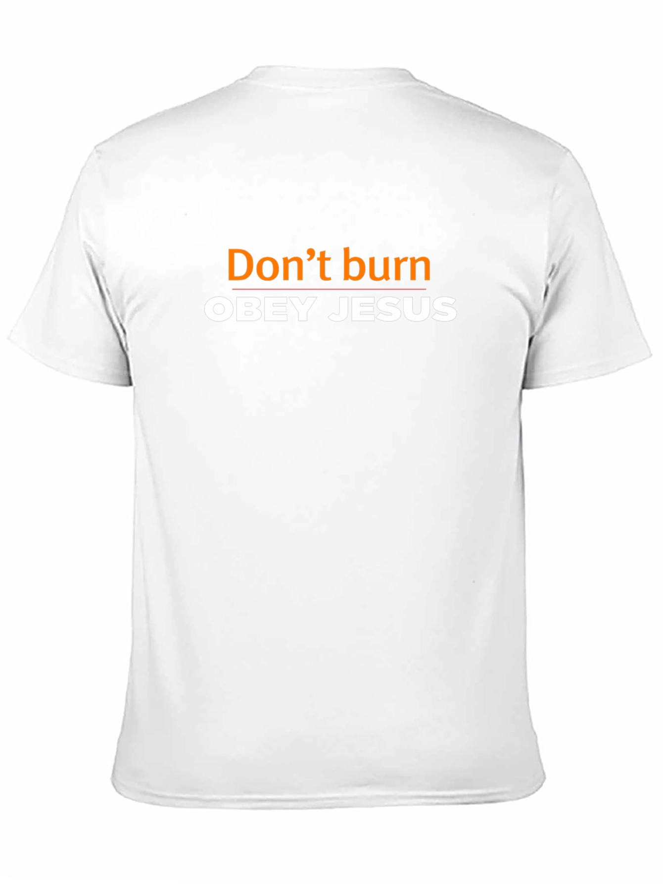Dont Burn: Obey Jesus Graphic Tee