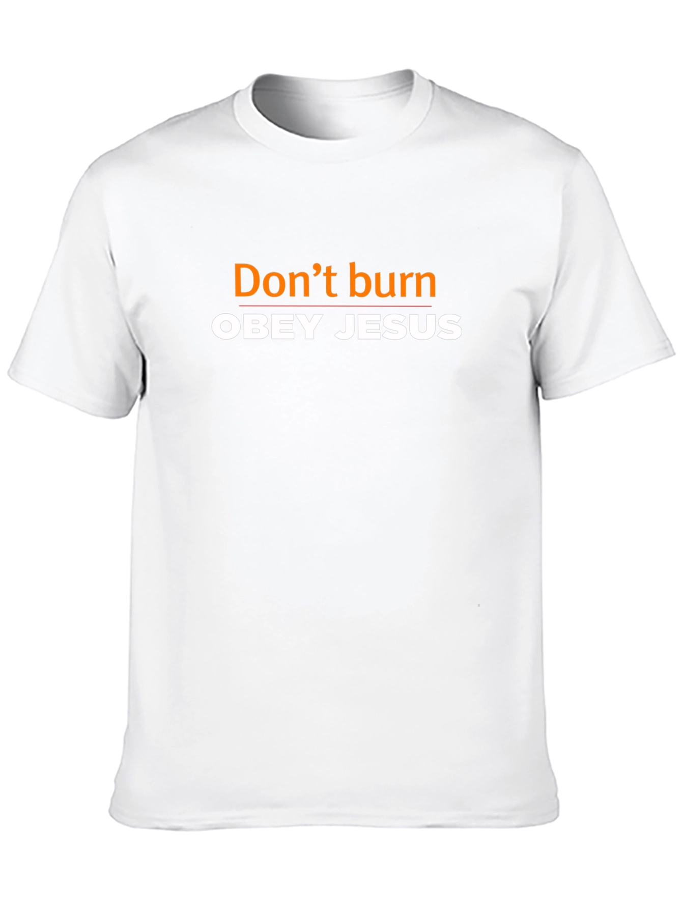 Dont Burn: Obey Jesus Graphic Tee