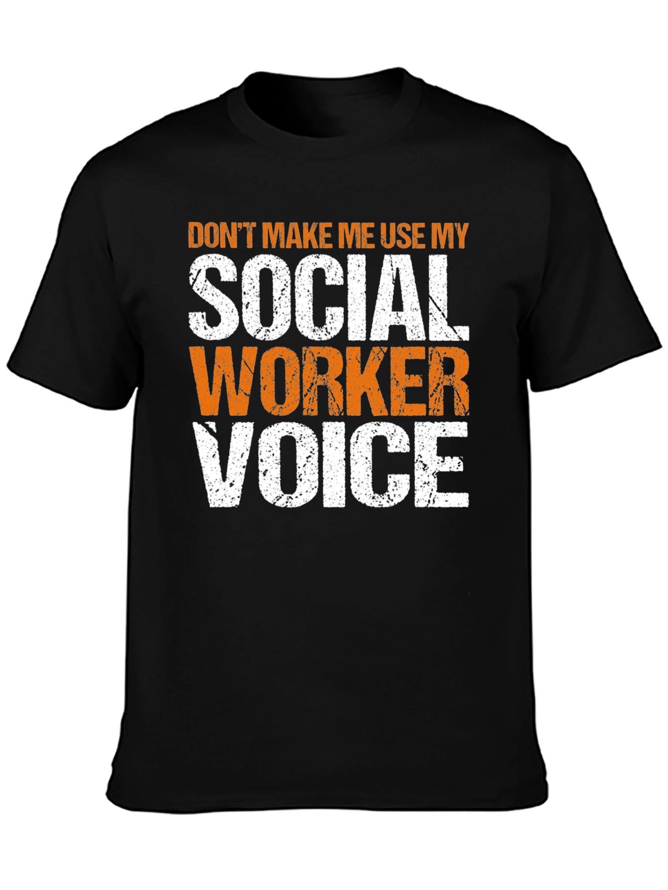 Social Worker Voice T-Shirt