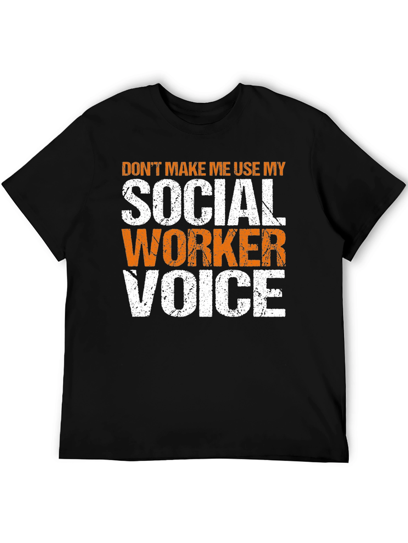 Social Worker Voice T-Shirt