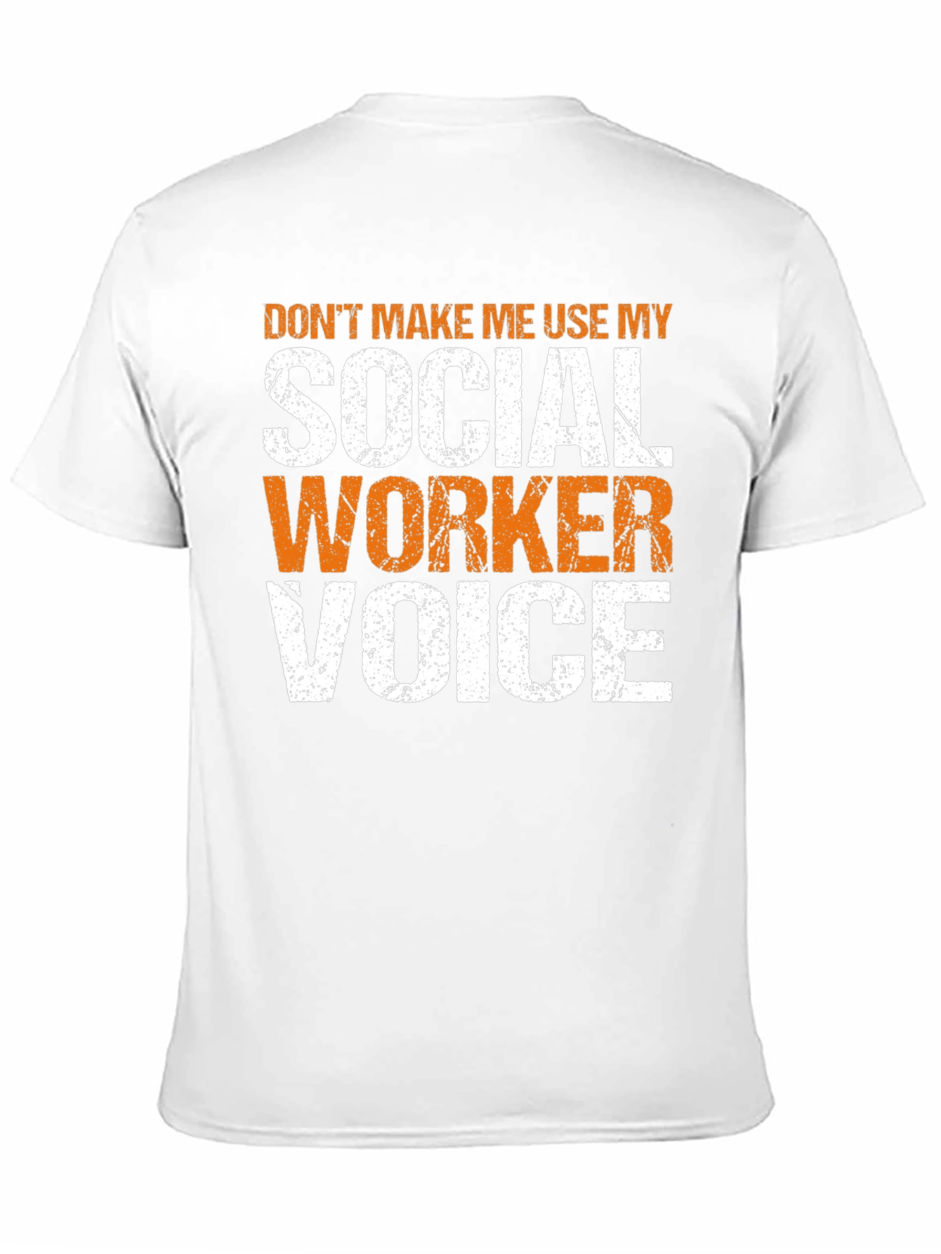 Social Worker Voice T-Shirt