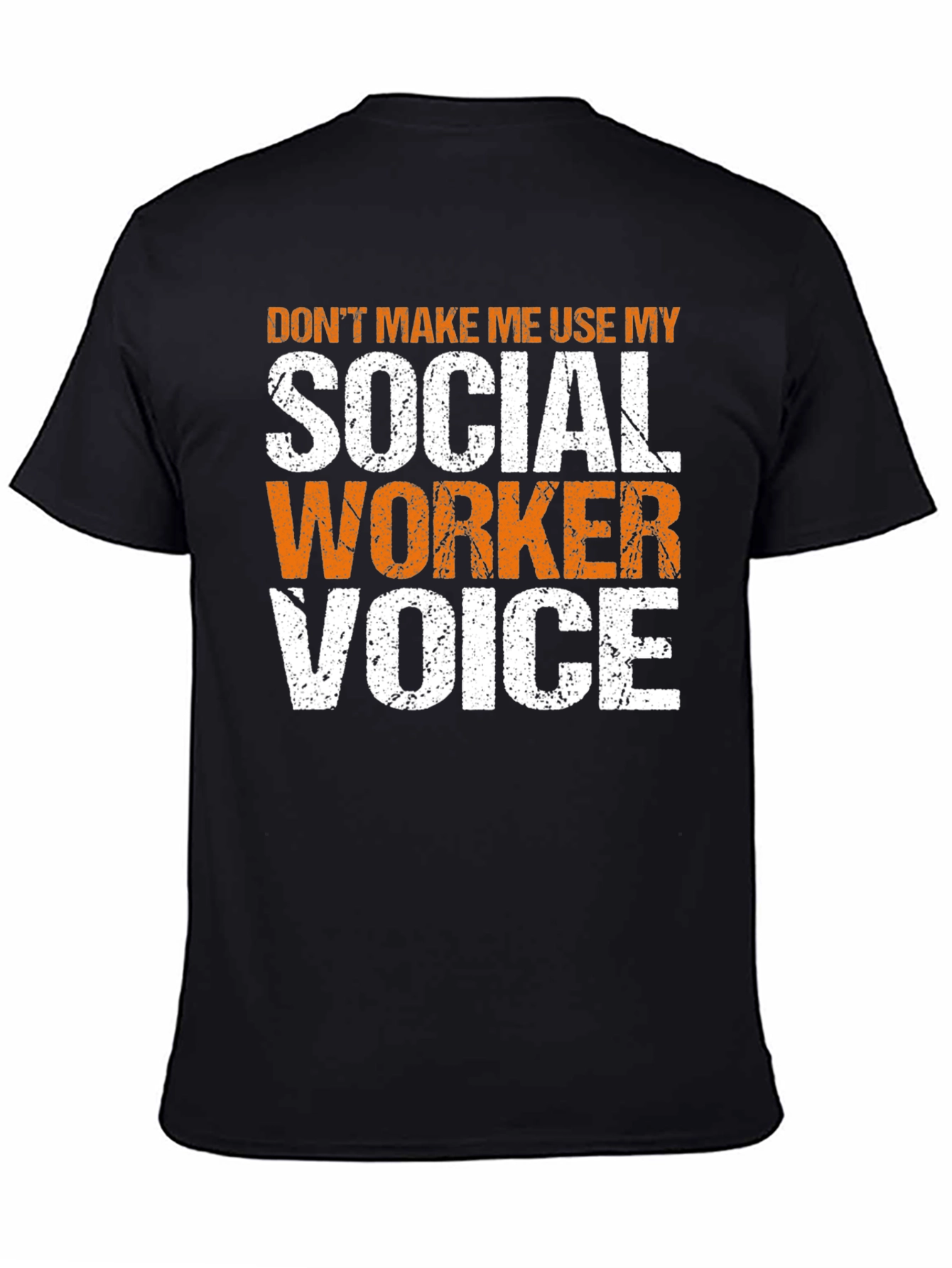 Social Worker Voice T-Shirt