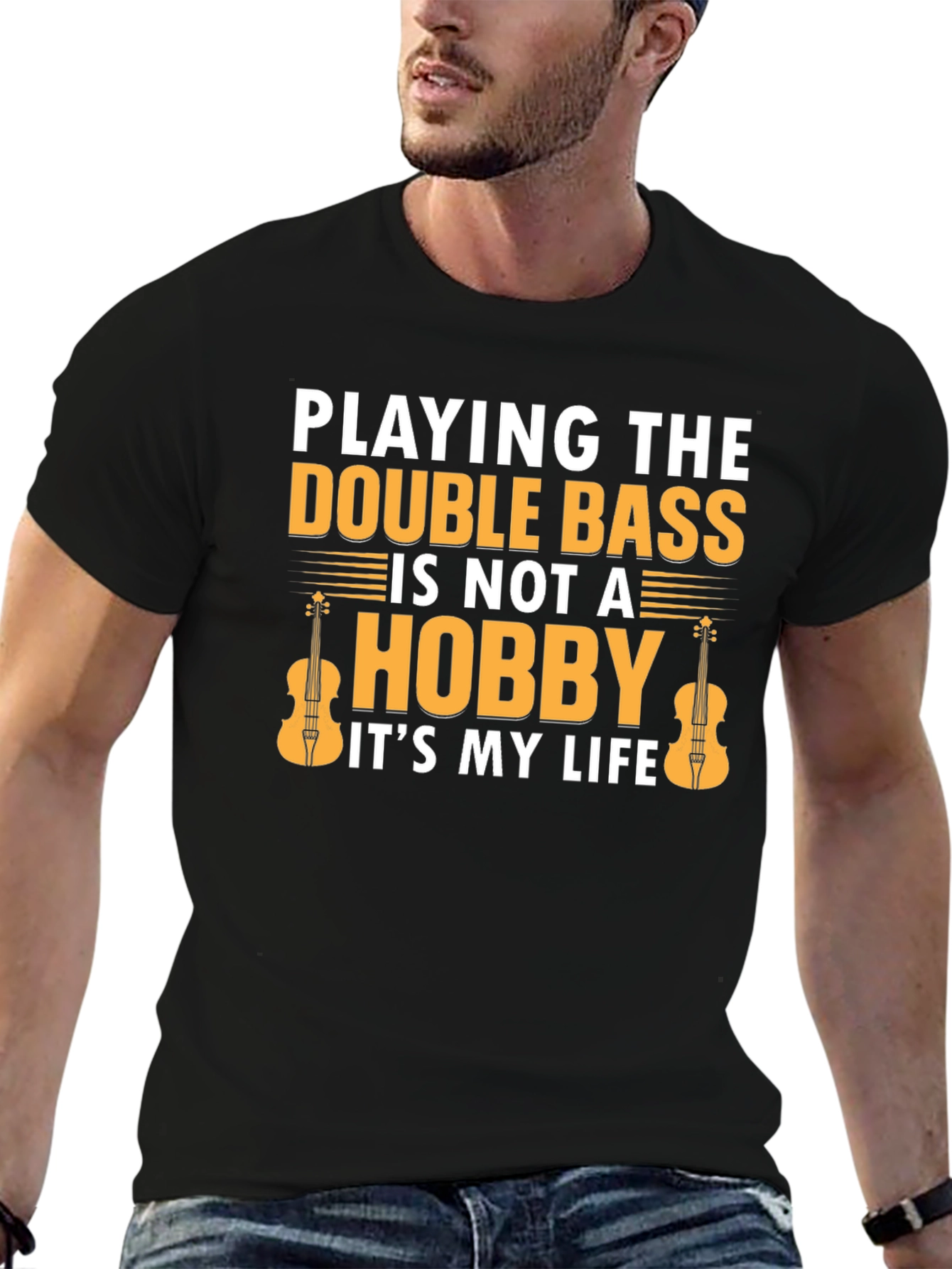 Double Bass Player T-Shirt - Its My Life!