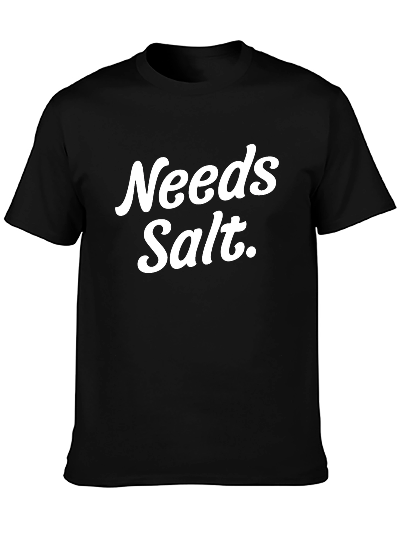 Needs Salt Black Graphic T-Shirt