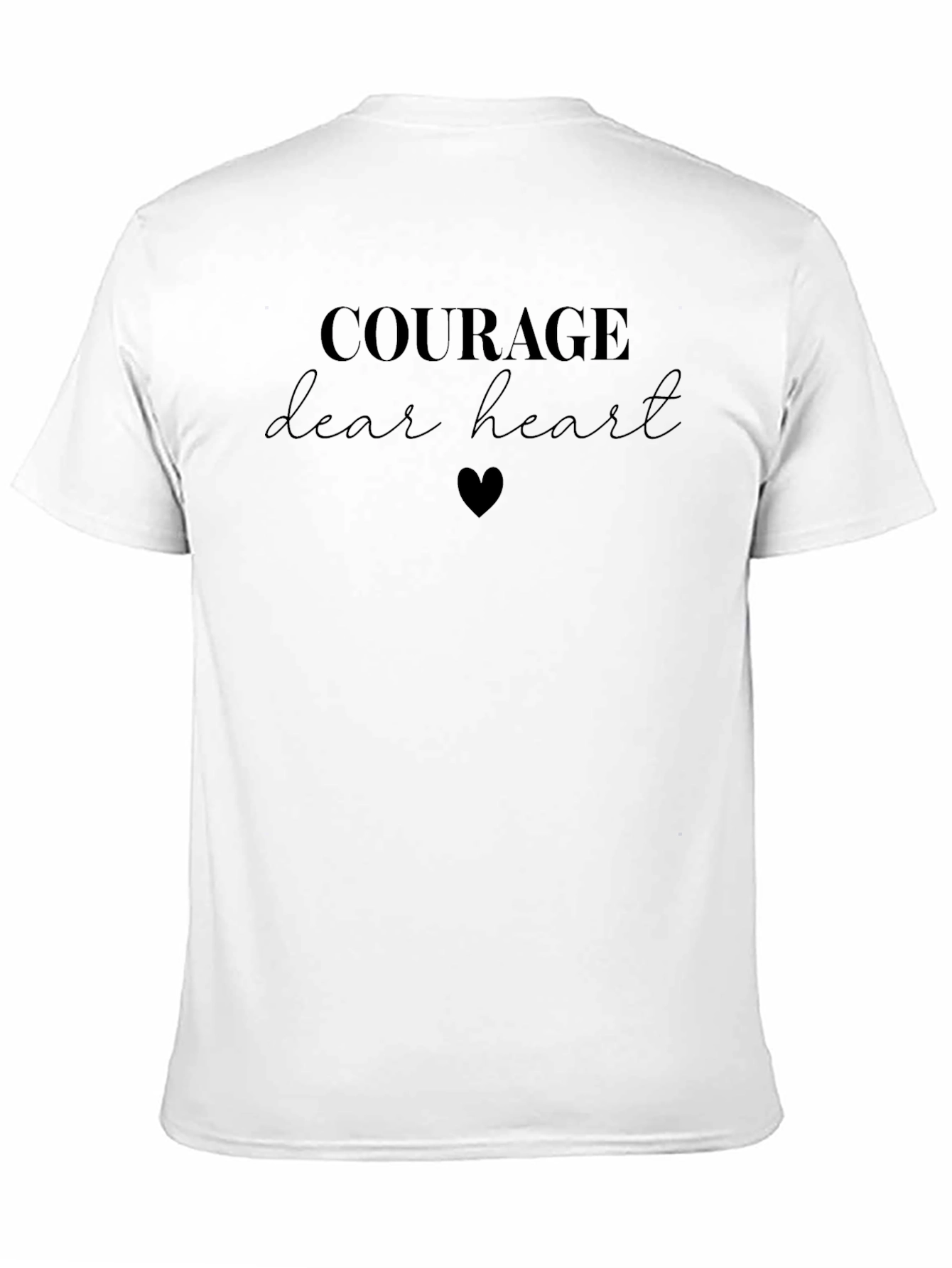 Courage Dear Heart Graphic Tee