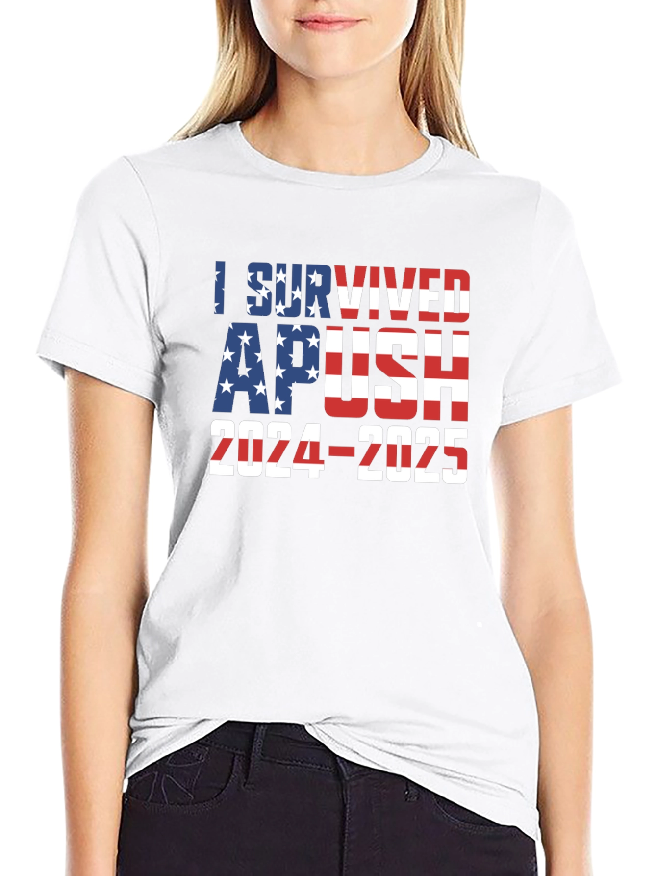 I Survived APUSH 2024-2025 T-Shirt