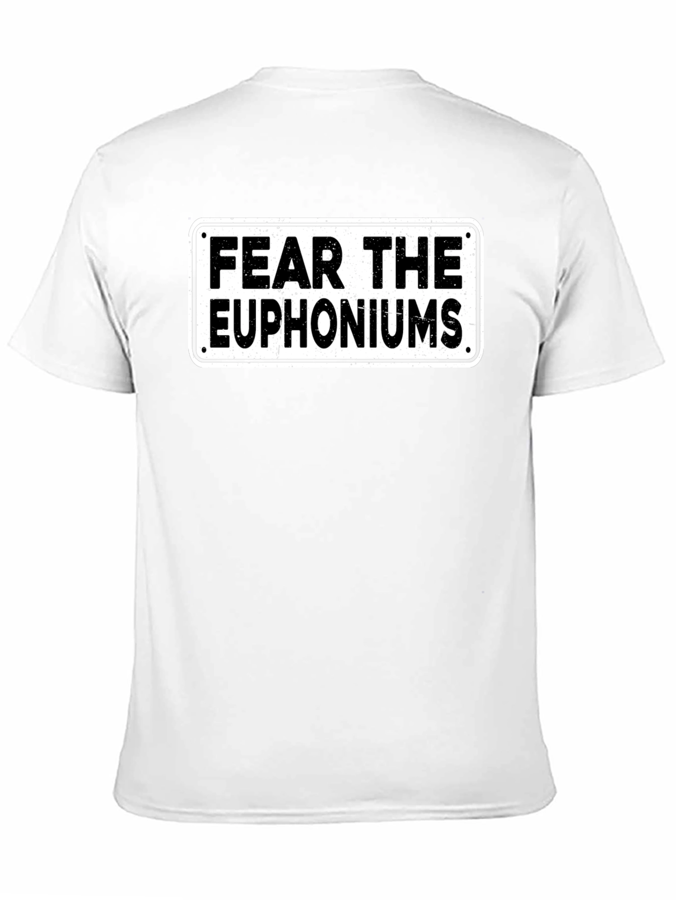 Fear The Euphoniums Funny T-Shirt