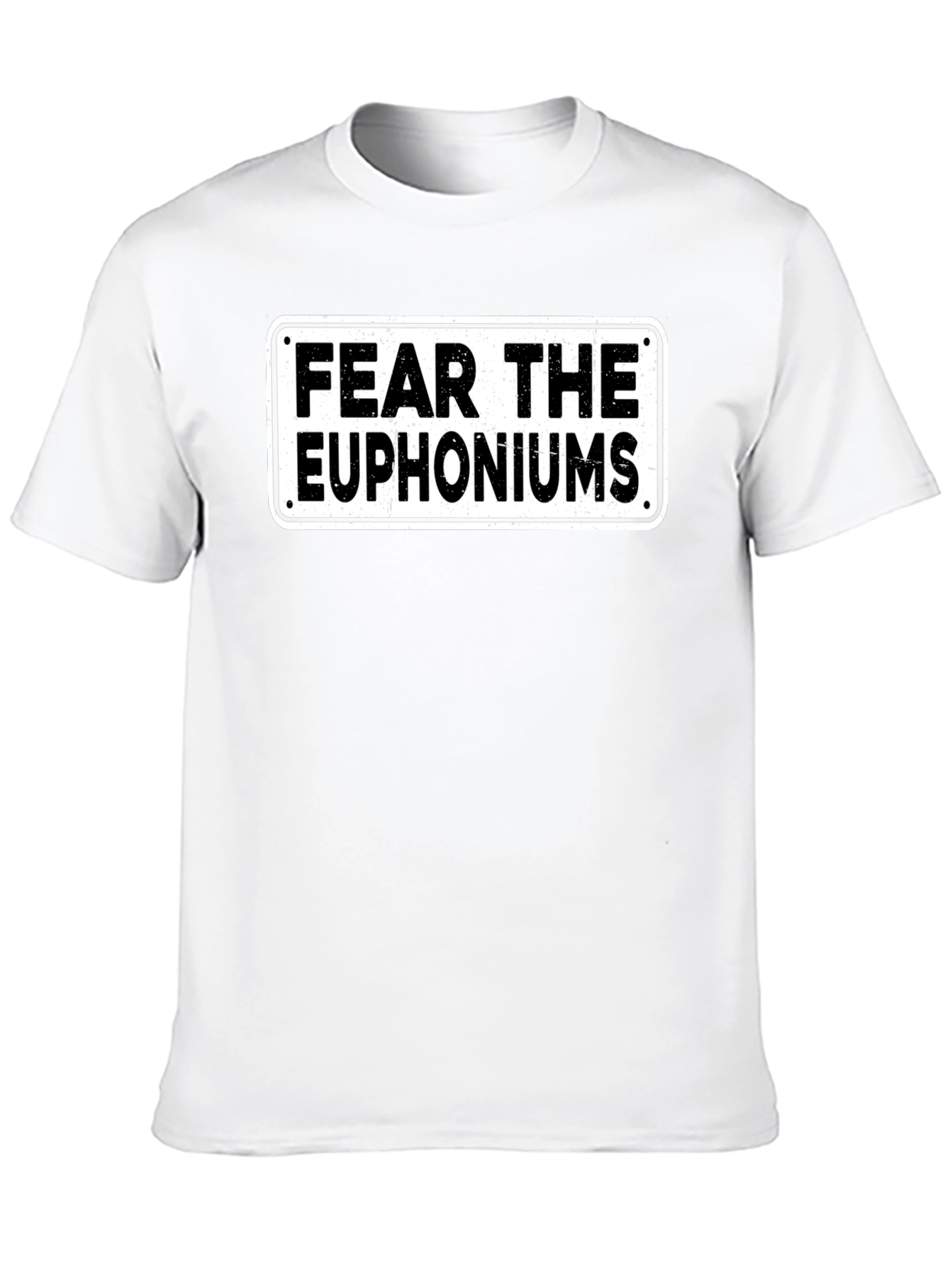 Fear The Euphoniums Funny T-Shirt