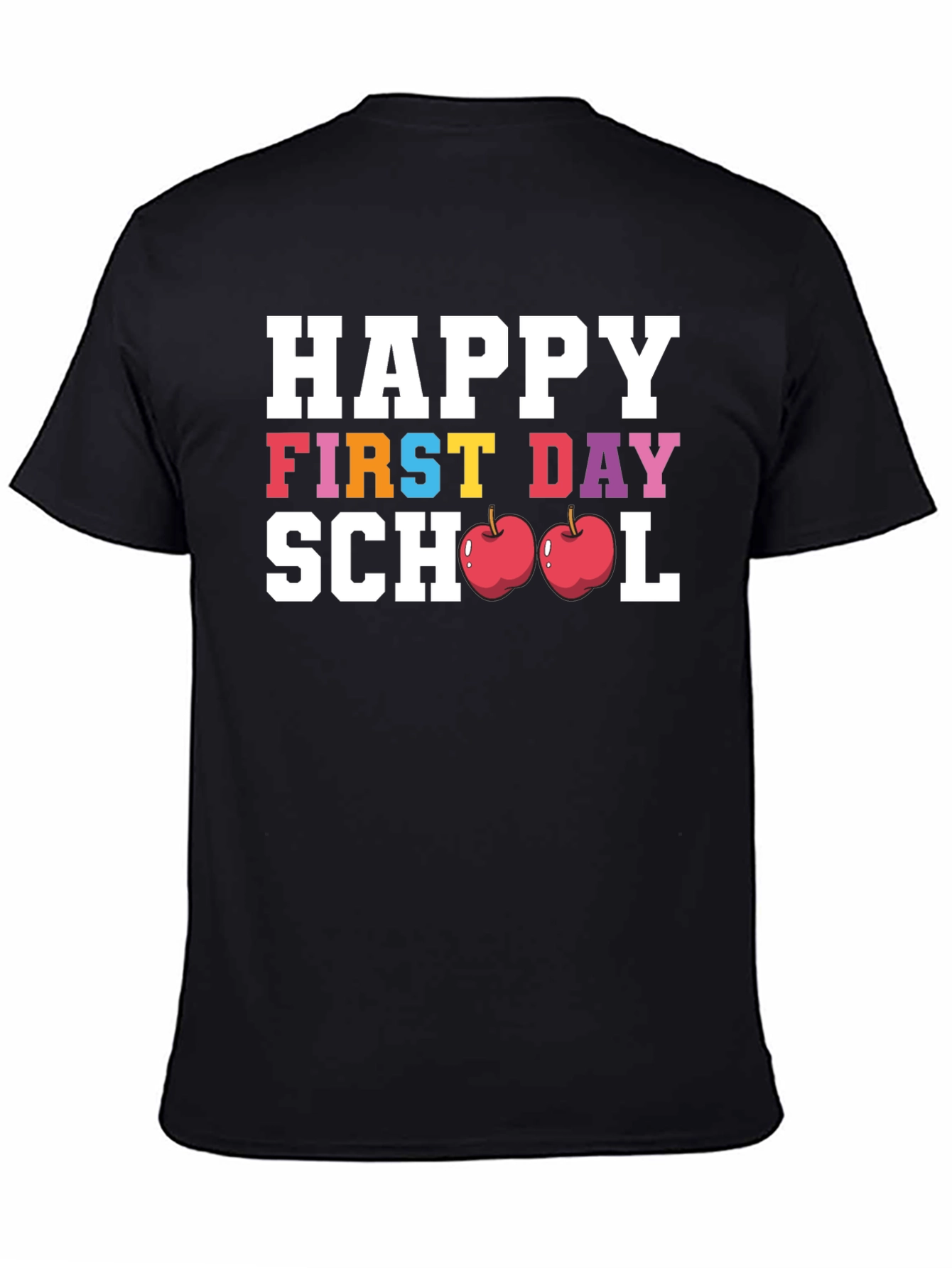 Happy First Day of School T-Shirt