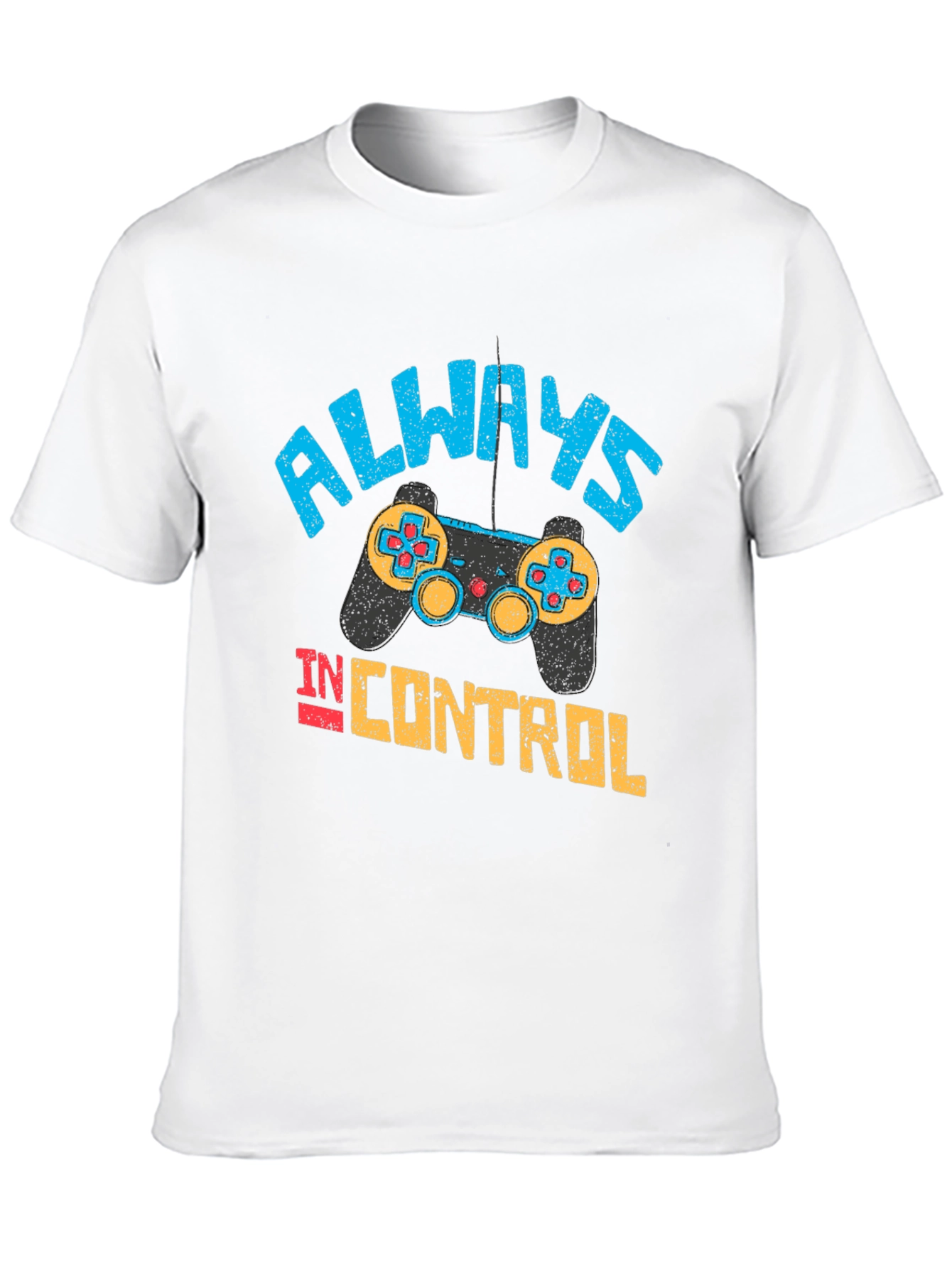 Always in Control Gaming T-Shirt