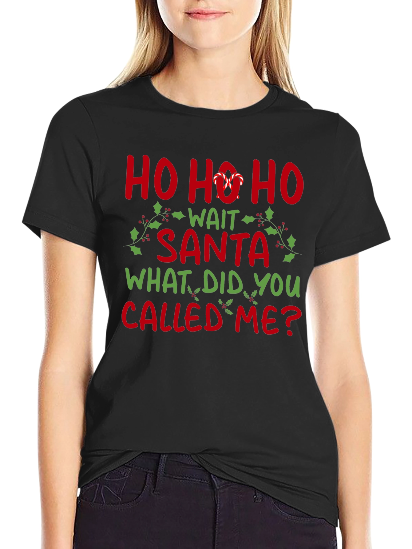 Funny Christmas T-Shirt - Ho Ho Ho Wait Santa