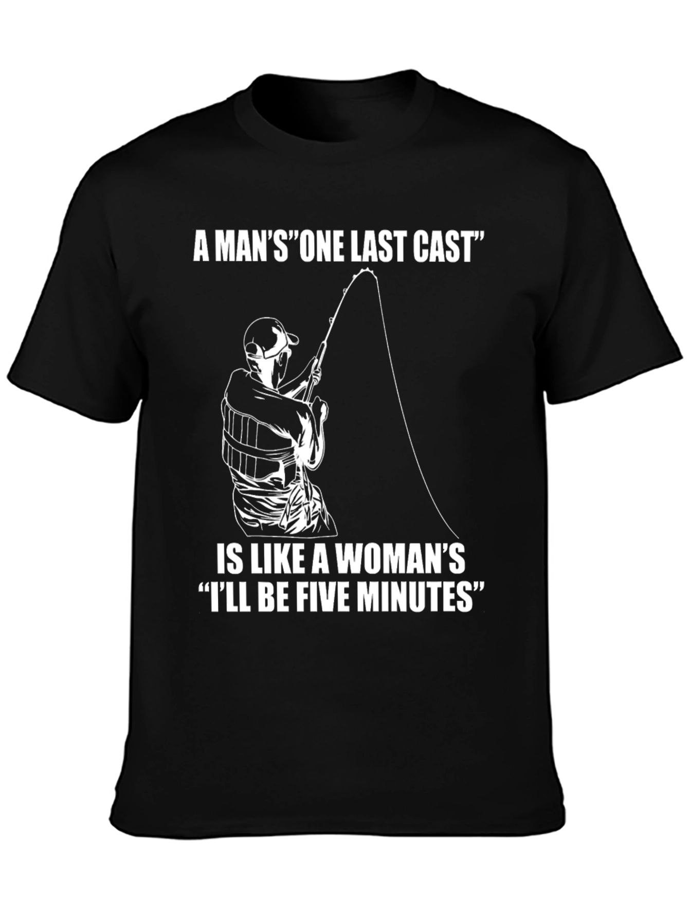 Funny Fishing T-Shirt: One Last Cast Design