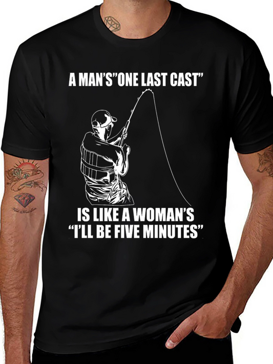 Funny Fishing T-Shirt: One Last Cast Design