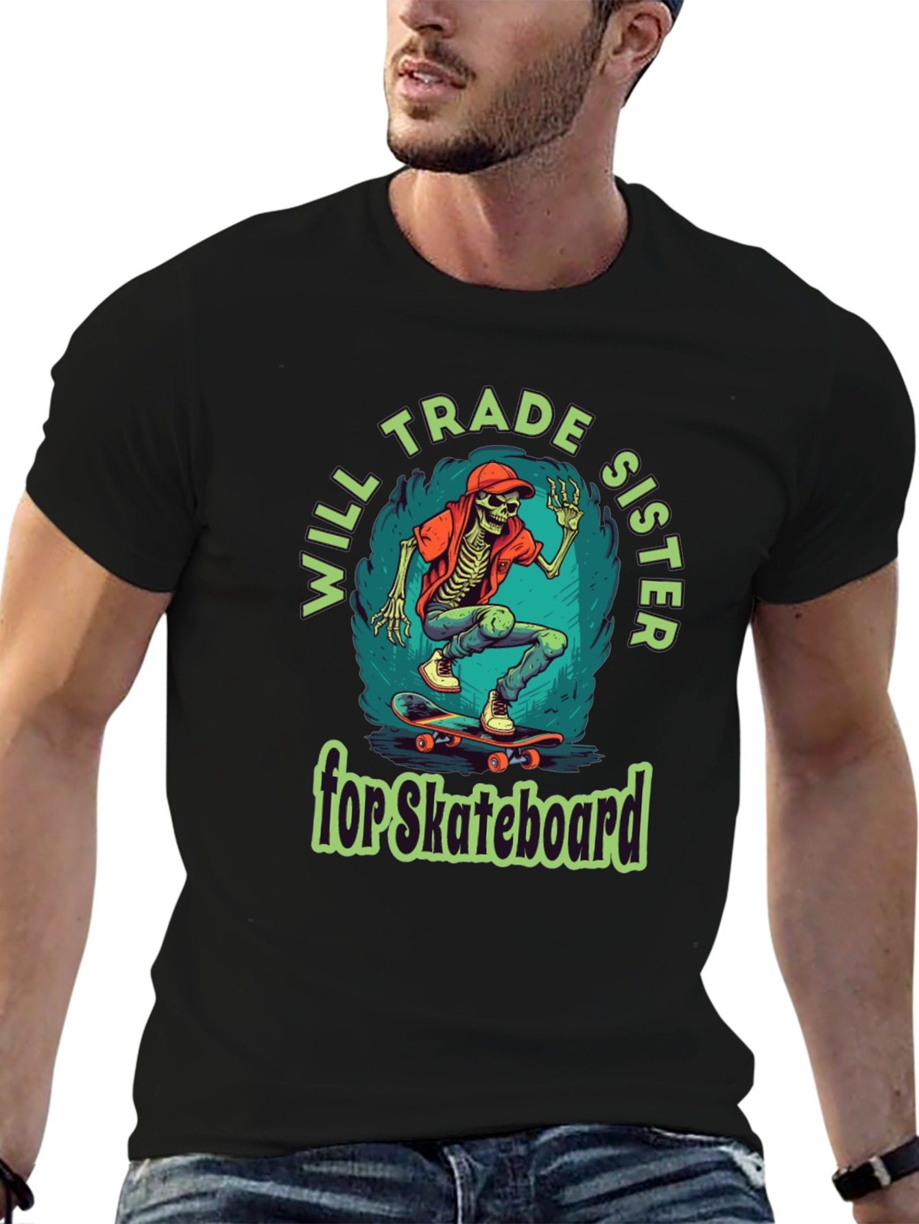 Will Trade Sister for Skateboard T-Shirt