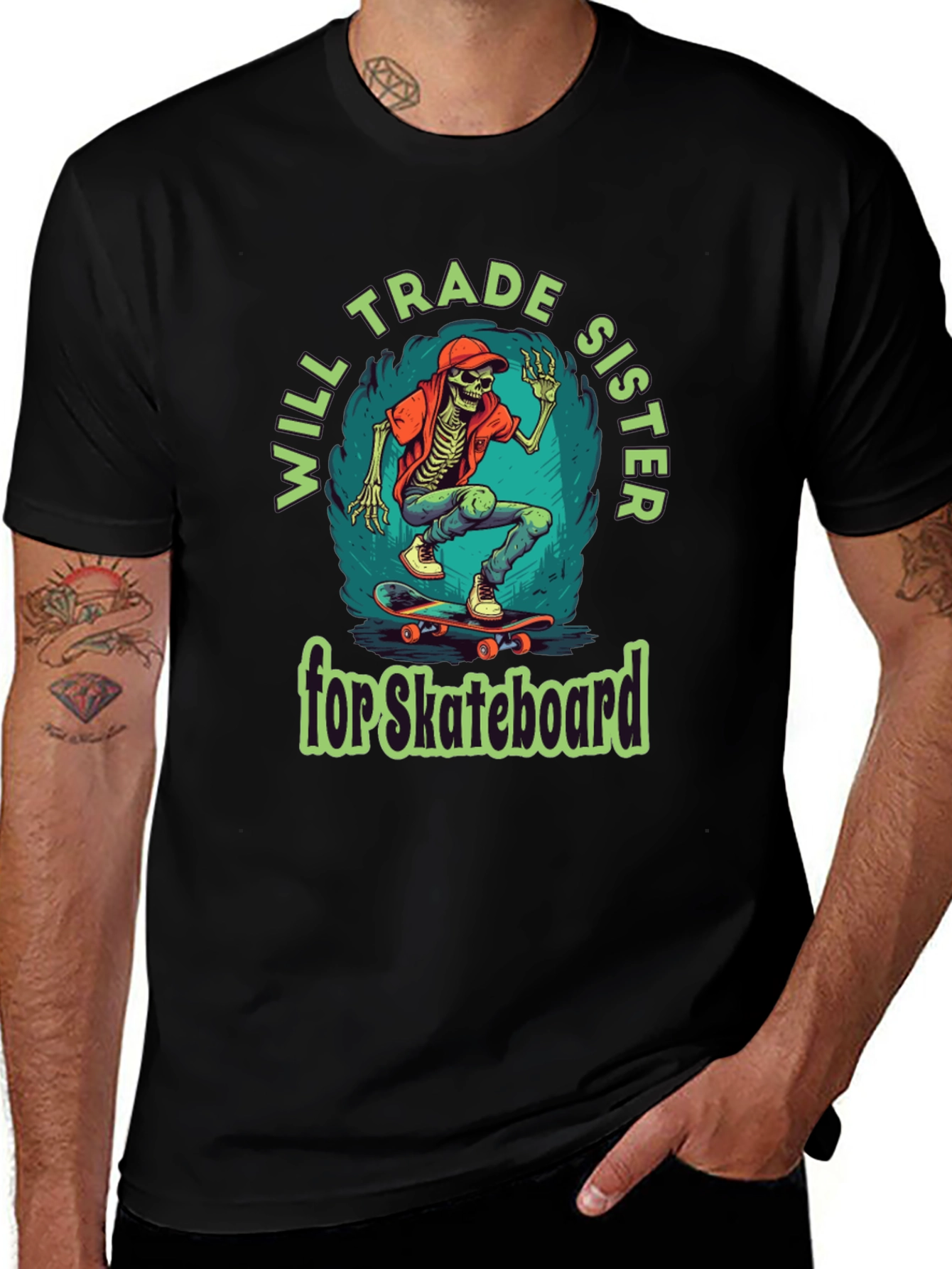 Will Trade Sister for Skateboard T-Shirt