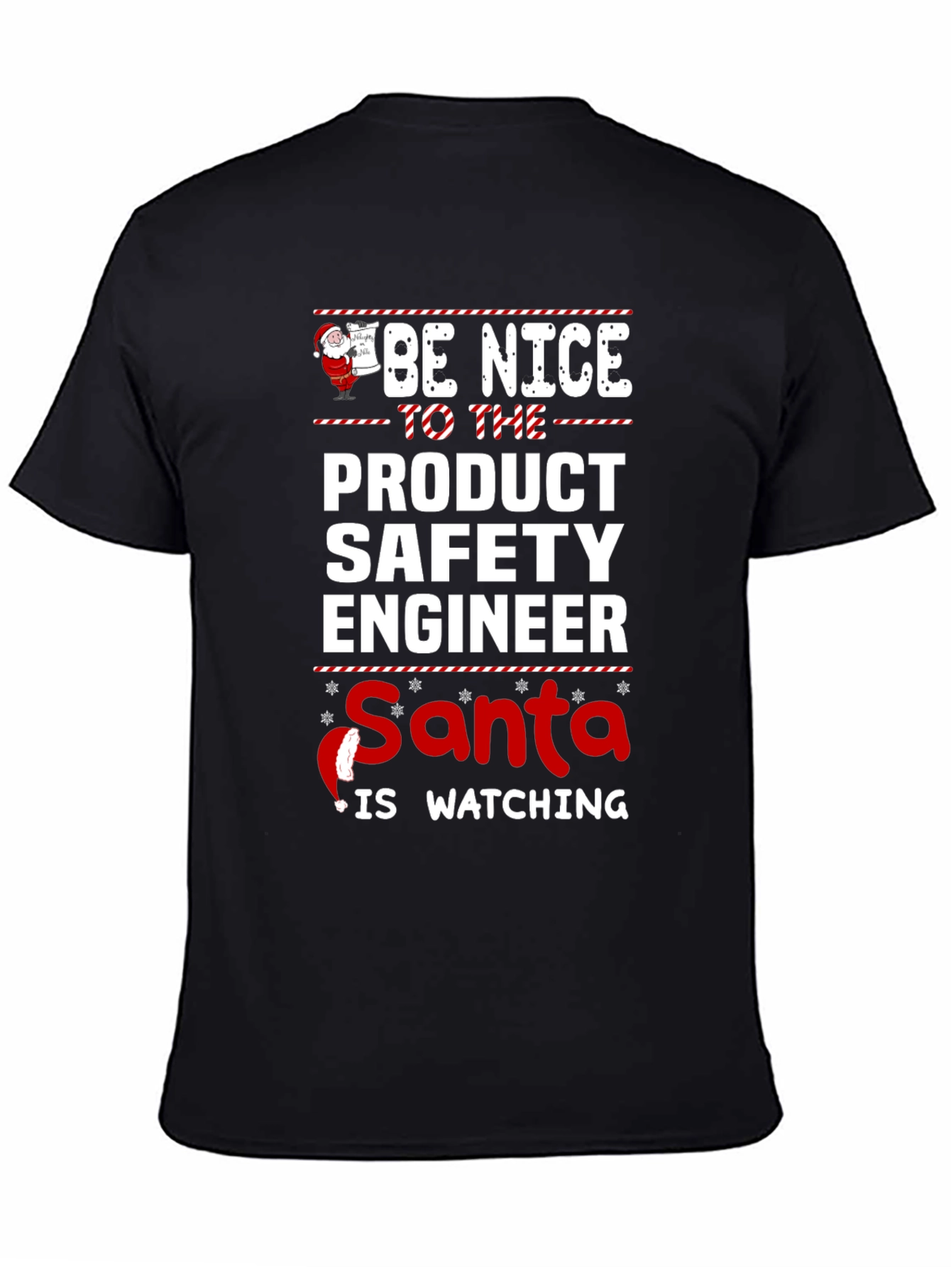 Product Safety Engineer Santa T-Shirt