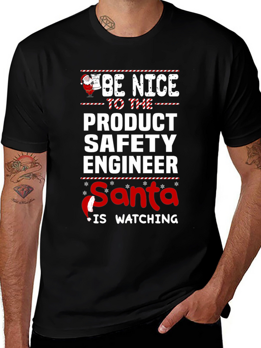 Product Safety Engineer Santa T-Shirt