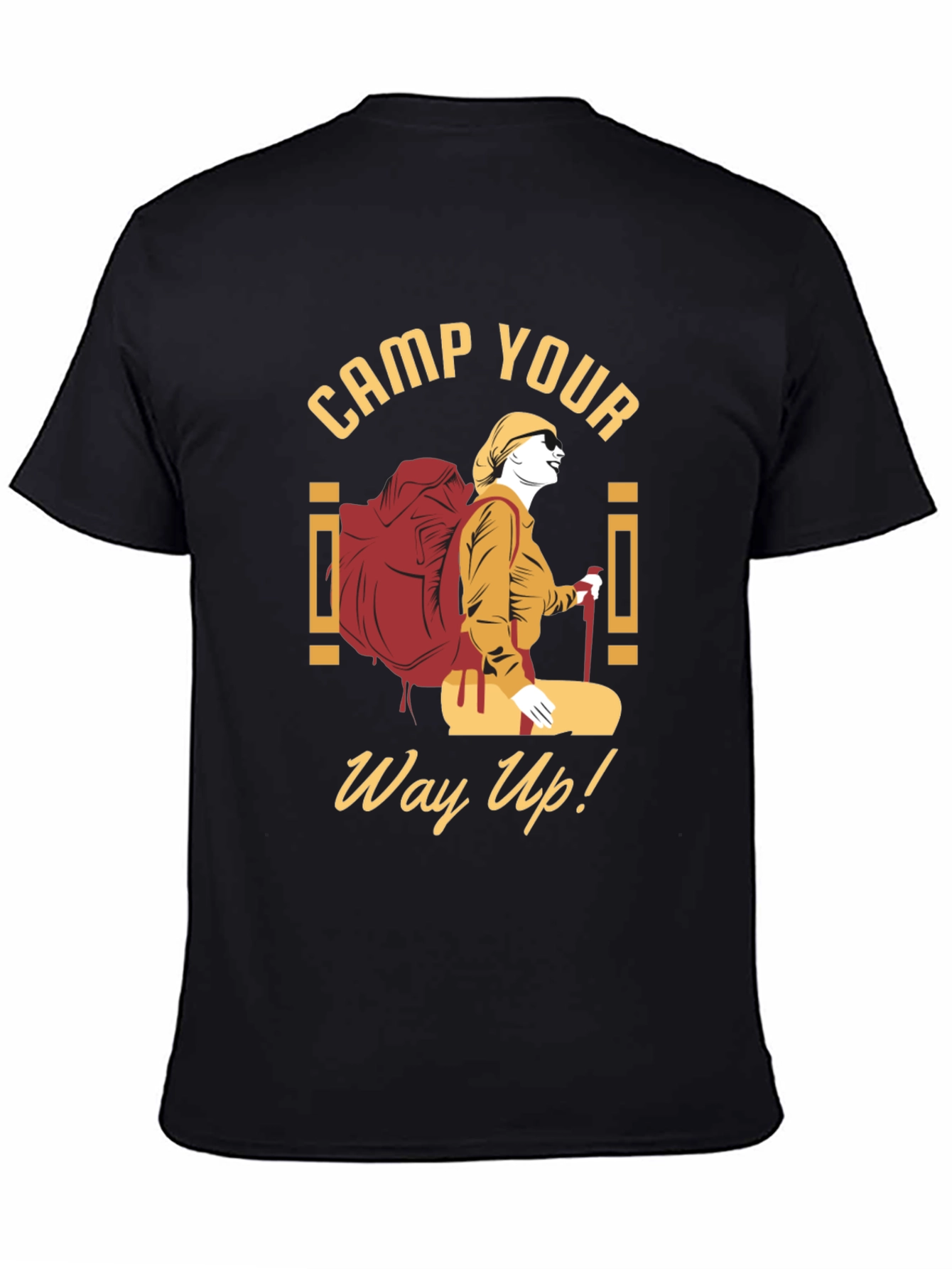 Camp Your Way Up! Graphic Tee