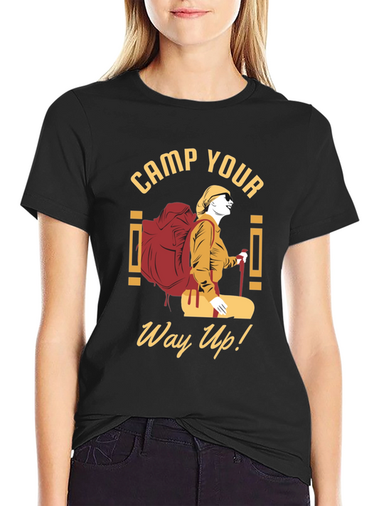 Camp Your Way Up! Graphic Tee