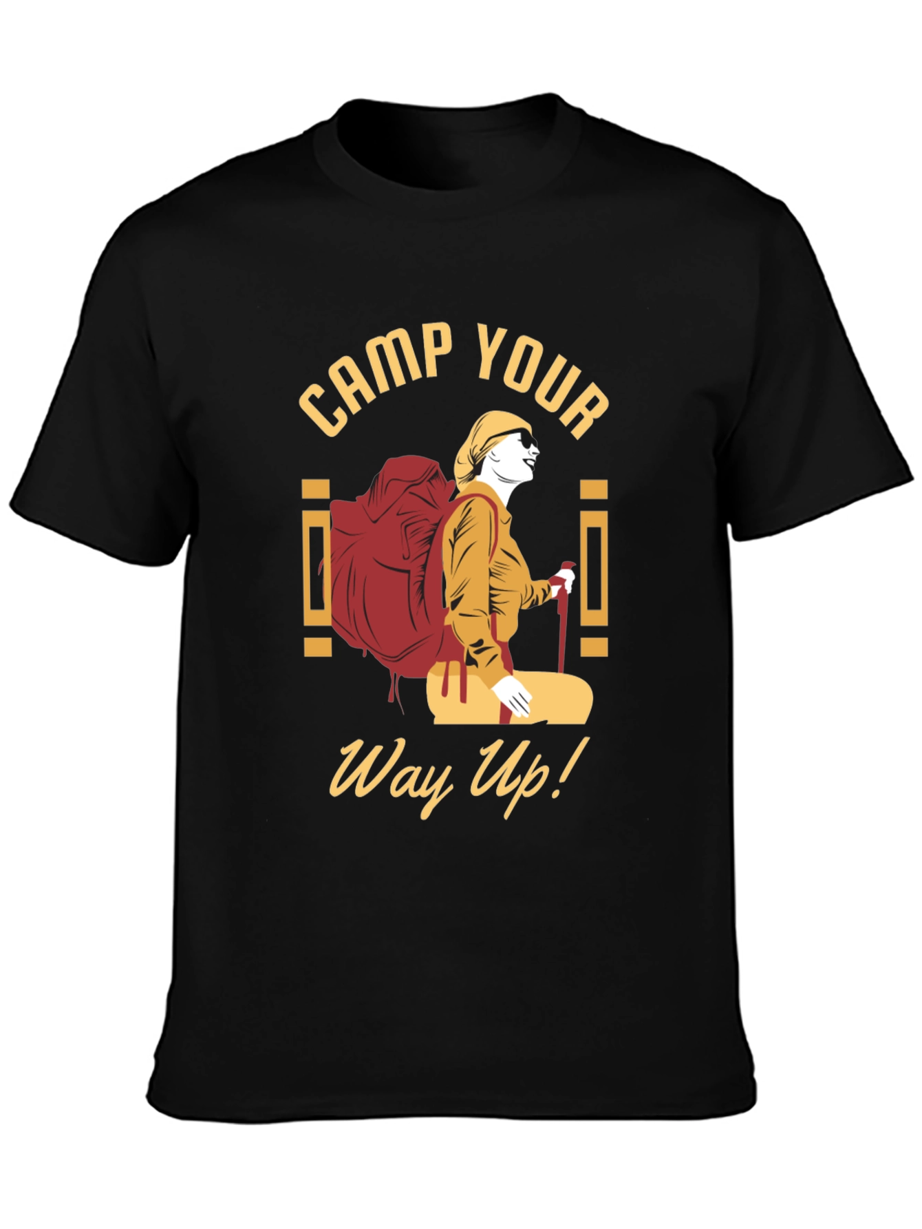 Camp Your Way Up! Graphic Tee
