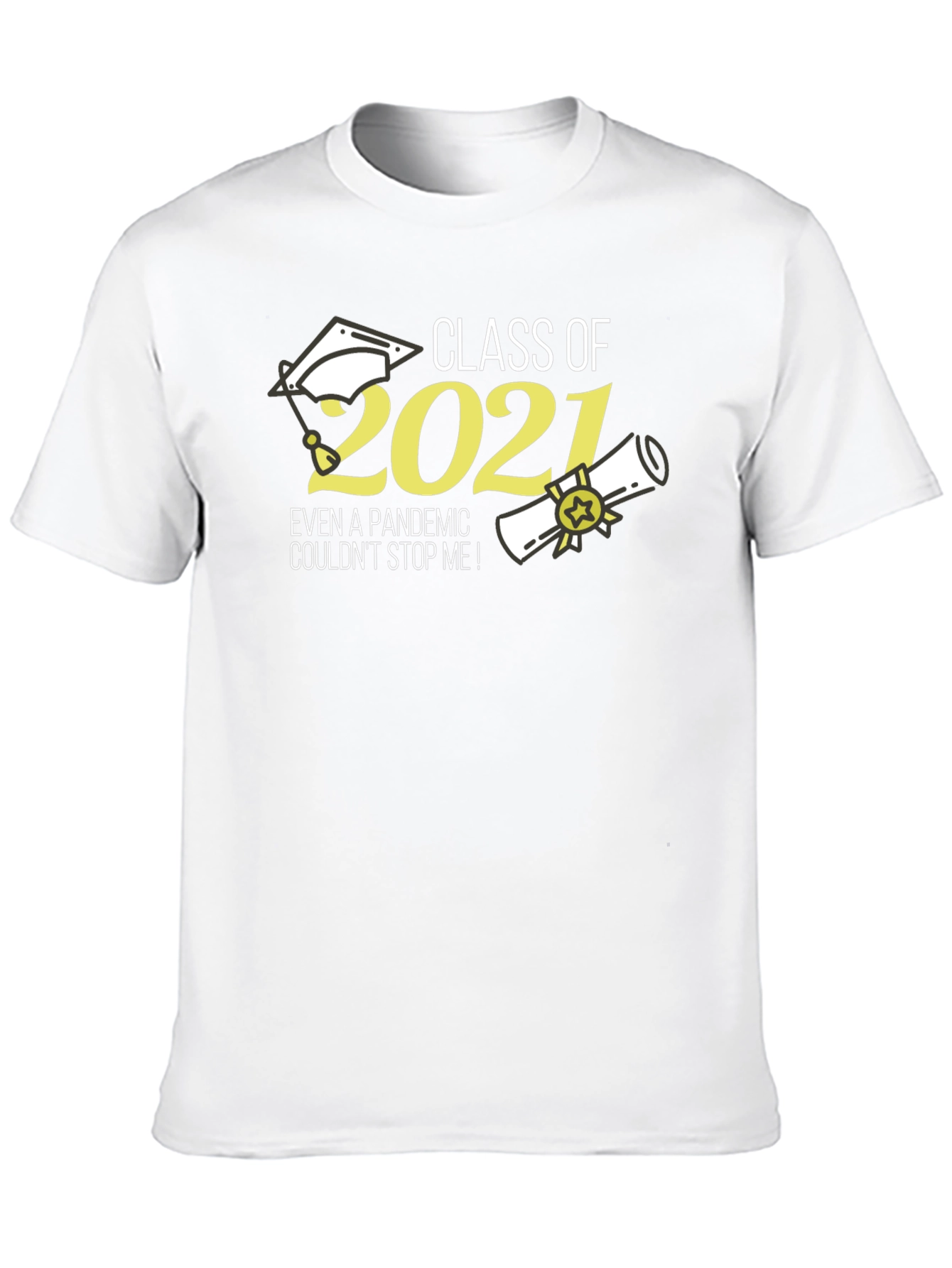 Class of 2021 Pandemic Graduate T-Shirt