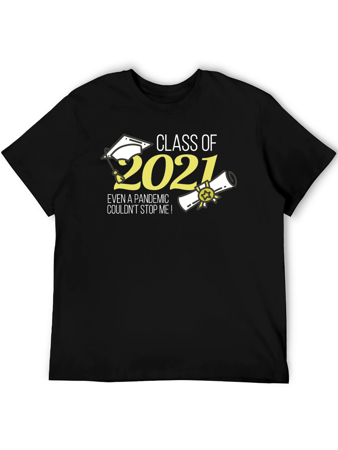 Class of 2021 Pandemic Graduate T-Shirt