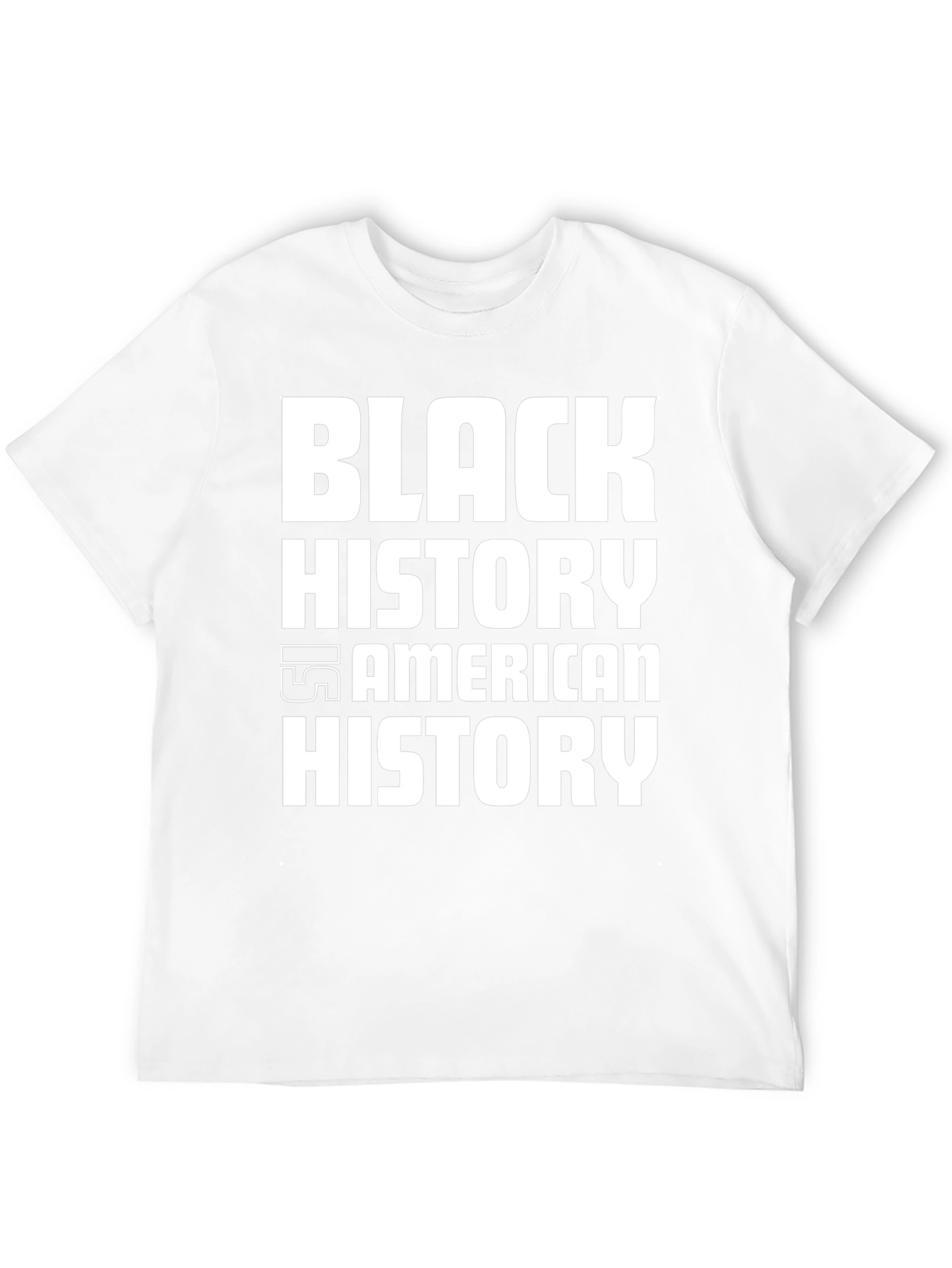 Black History is American History Graphic T-Shirt