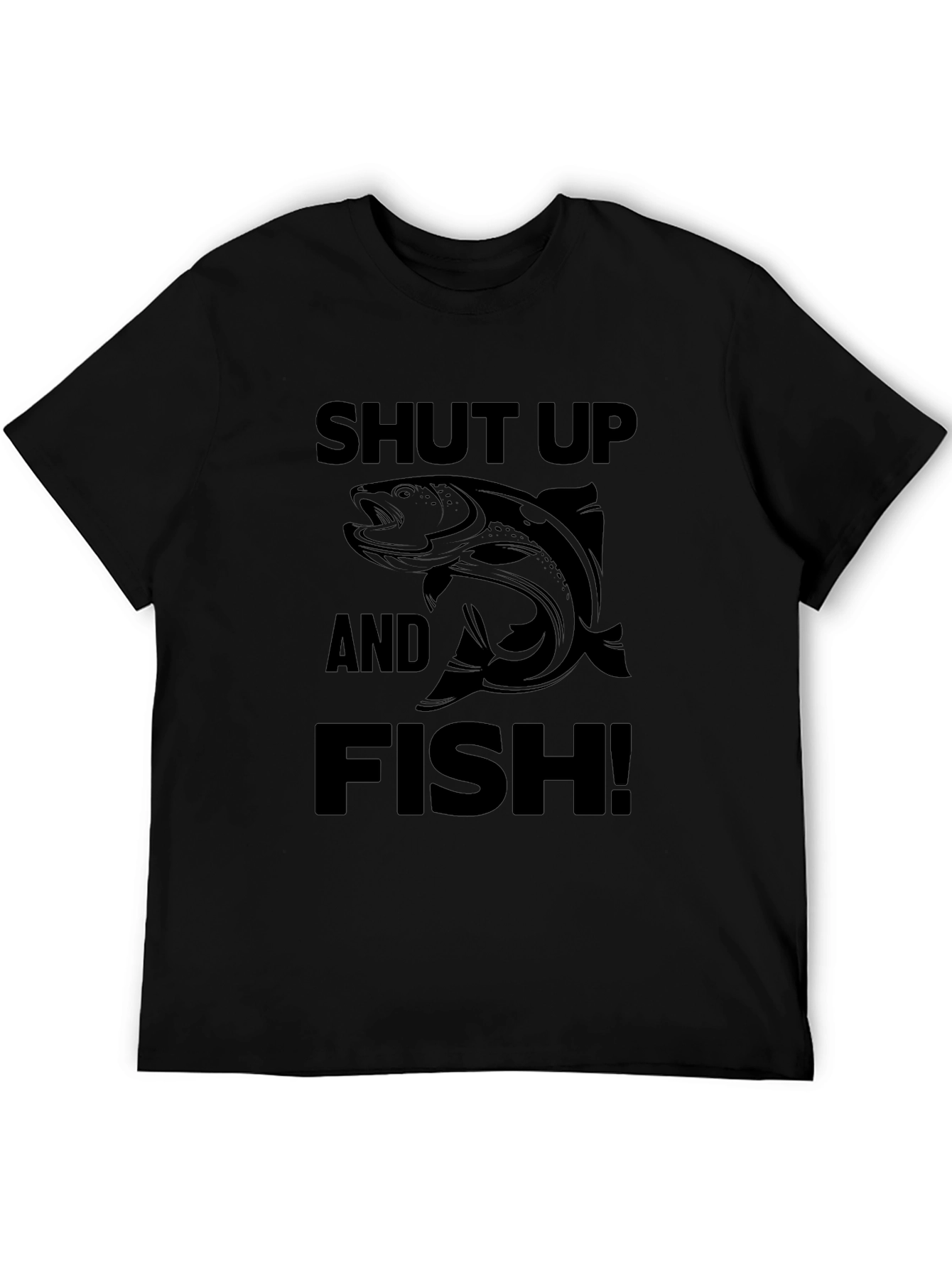 Shut Up and Fish! Graphic T-Shirt